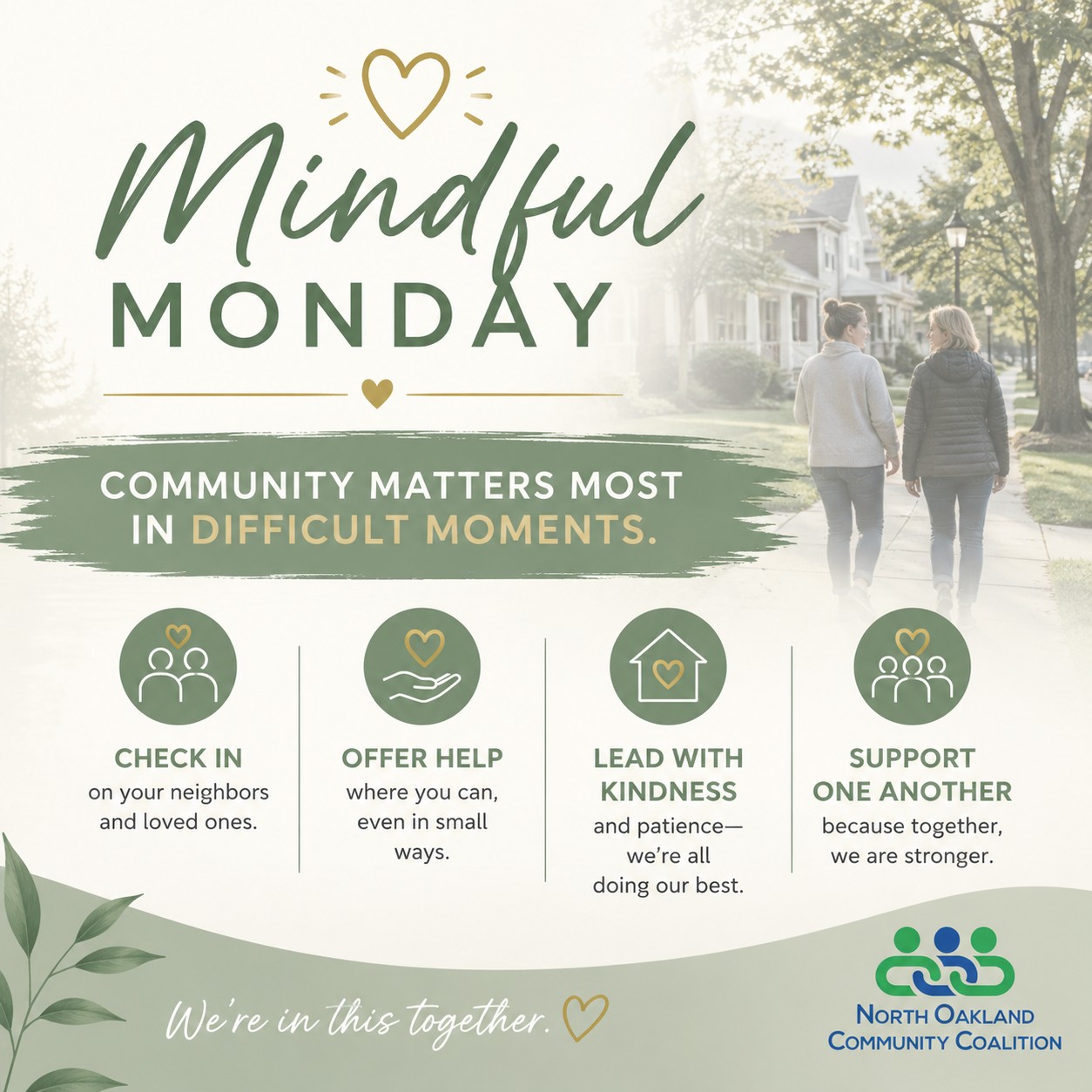 Today’s Mindful Monday reminder:
Lead with patience.
Check in on one another.
Offer help where you can.
And remember that small acts of kindness can make a big difference.
Whether it’s sharing information, helping a neighbor, or simply giving someone grace today — community connection matters. 🤍
How are you spreading kindness today? 👇