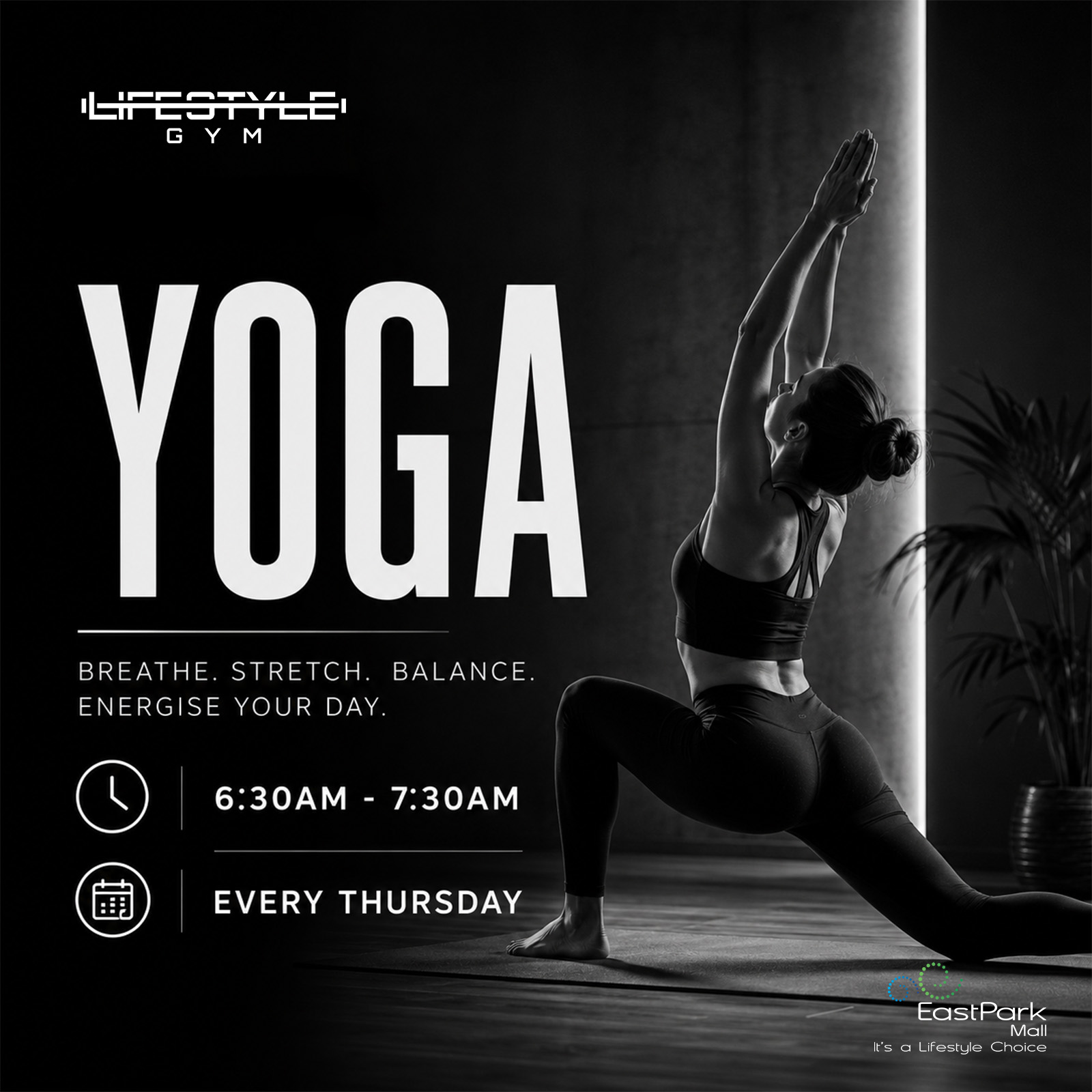 Start your Thursdays with movement, mindfulness, and balance at Lifestyle Gym. 🧘♀️✨
Join the Yoga sessions every Thursday from 6:30AM – 7:30AM and energise your day through breath, stretch, and flow.
📍 Lifestyle Gym, EastPark Mall
#LifestyleGym #YogaAtLifestyle #EastParkMall #YogaClass #MindBodyBalance #WellnessJourney #MorningYoga #HealthyLifestyle #FitnessAndWellness #StretchAndBreathe #YogaFlow #LifestyleChoice
