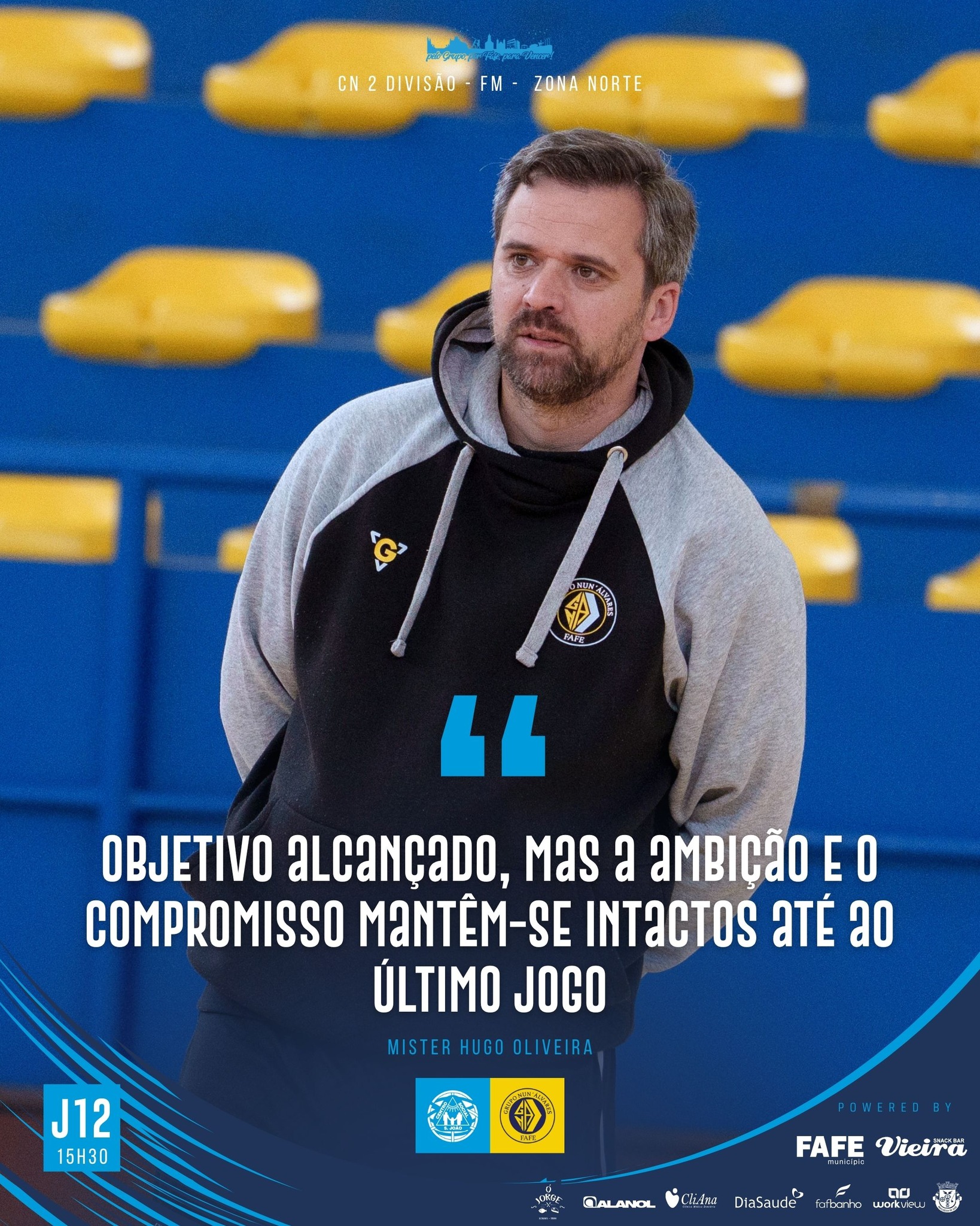 #CSJGNA👔 💬 “Objetivo alcançado, mas a ambição e o compromisso mantêm-se intactos até ao último jogo.
Queremos continuar a competir com máxima seriedade, demonstrando respeito por todos os adversários e valorizando a competição em cada jornada.
Pela frente teremos uma equipa de grande qualidade, o que exigirá concentração e entrega total da nossa parte.“
#peloGRUPOporFAFEparaVENCER