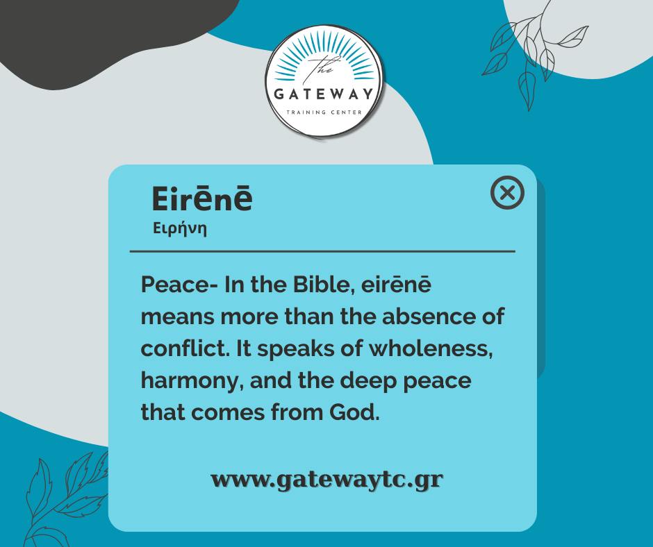 Eirēnē (Εἰρήνη) — Peace 🕊️
In the Bible, eirēnē means more than the absence of conflict. It speaks of wholeness, harmony, and the deep peace that comes from God.
📖 “Peace I leave with you; my peace (eirēnē) I give you.”
— Gospel of John 14:27
In cross-cultural ministry, peace is essential. It helps us listen with humility, build bridges across cultures, and reflect the love of Christ in every interaction.
At Gateway Training Center, we believe God calls us to be peacemakers as we serve people from every nation and background. 🌍
📲 Learn more about Gateway: www.gatewaytc.gr
#GreekWordOfTheWeek #Eirene #Peace #GatewayTrainingCenter #CrossCulturalMinistry #FaithInAction #BiblicalGreek
