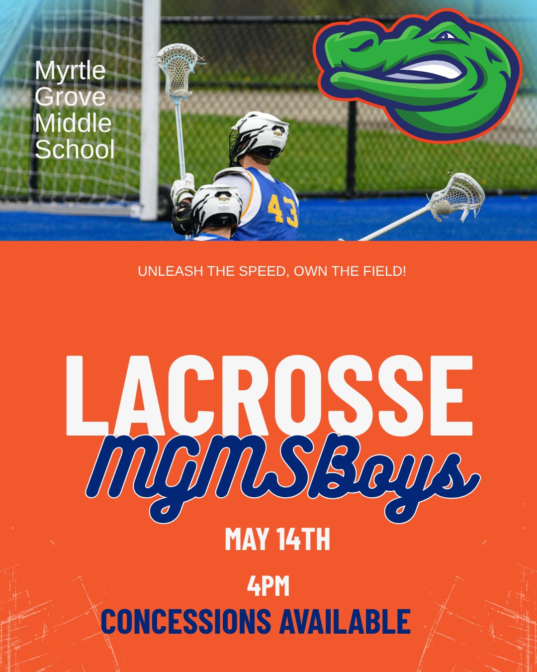 Tomorrow is the last game of the season for our Boys LAX team. Come out for this home game and cheer on our Gators!!