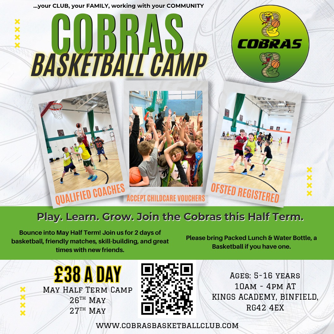 🏀 MAY HALF TERM BASKETBALL CAMP 🏀
Looking for something active this half term?
Join Cobras Basketball Club this May for a fun few days of basketball, games, competitions, and skill development for players aged 5–16.
Whether your child is picking up a basketball for the first time or already plays regularly, our camps are designed to help players improve, build confidence, and enjoy being active in a positive environment.
After a packed and successful run of camps already this year, we’re excited to get back on court again this May.
📍 Kings Academy, Binfield, RG42 4EX
📅 26th May & 27th May 2026
⏰ 10AM – 4PM
🏀 Qualified coaches
✅ Ofsted registered
💳 Childcare vouchers accepted
Expect:
• Skill sessions and competitions
• Match gameplay and challenges
• Camper of The Day Prize
• A great atmosphere on and off court
Spaces are limited and early booking is recommended.
👉 Book Here: https://eequ.org/book/cobras-may-halfterm-basketball-camp-2026-with-cobras-basketball-club-20188
#CobrasBasketball #BasketballCamp #MayHalfTerm #KidsActivities #Bracknell #Basketball