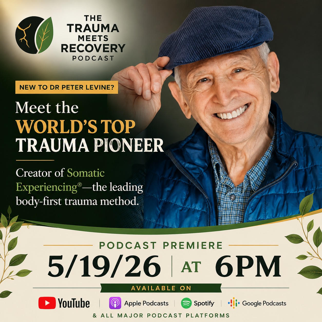 It’s almost here!
Dr. Peter Levine — @drpeteralevine -creator of Somatic Experiencing® and one of the world’s leading trauma experts — joins The Trauma Meets Recovery Podcast for a conversation that could completely change how you understand trauma and healing.
Discover why trauma lives in the body, how the nervous system responds to overwhelm, and what true healing can look like.
🎙️ Premieres 5/19/26 at 6PM
▶️ YouTube + all major podcast platforms
#PeterLevine #SomaticExperiencing #TraumaHealing #NervousSystemHealing #TraumaRecovery #MentalHealthPodcast #TraumaTherapy #HealingJourney #PTSDRecovery #MindBodyHealing #PolyvagalTheory #SomaticTherapy #MentalHealthAwareness #EmotionalHealing #TherapyPodcast #PsychologyPodcast #HealingTrauma #BodyKeepsTheScore #TraumaMeetsRecovery #PodcastPremiere #drpeterlevine