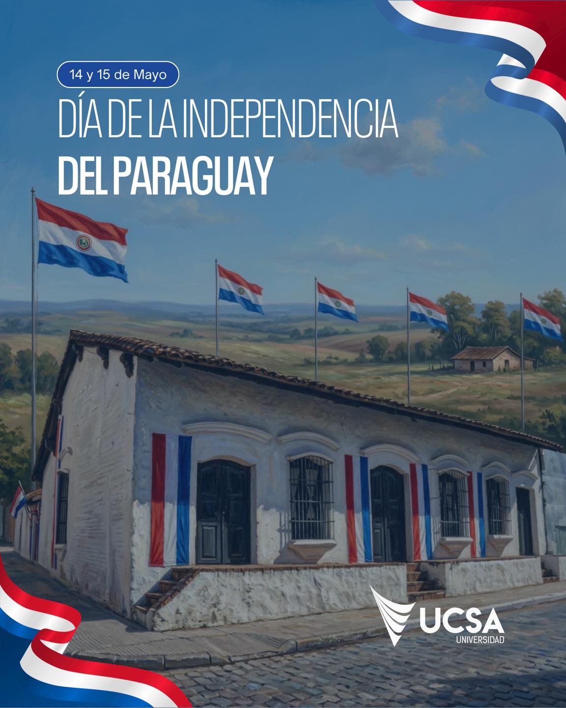 🇵🇾 14 y 15 de Mayo | Independencia del Paraguay
Hoy celebramos la valentía, la historia y el legado de quienes forjaron el camino de nuestra nación.
Recordamos con orgullo el inicio de la libertad paraguaya y honramos los valores de unidad, esfuerzo y soberanía que nos definen como país.
¡Feliz Día de la Independencia, Paraguay!
#UCSA El futuro está en tus manos 🙌