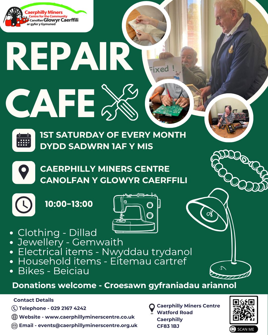 🔧 Join us for our next Monthly Repair Café at Caerphilly Miners! 🔧
Got something that needs fixing? Bring it along and give it a second life! It’s a fantastic way to save money, reduce waste, and contribute to a more sustainable community.💚
📅 Next session: 6th of June | 10:00 - 13:00
📍 Caerphilly Miners Centre
Please note: Bicycle and jewellery repairs must be booked by emailing events@caerphillyminerscentre.org.uk
#RepairCafe #CaerphillyMiners #Sustainability #community
🔧 Ymunwch â Ni ar gyfer Ein Repair Cafe Misol yn y Glowyr Caerffili! 🔧
Oes gennych chi rywbeth sydd angen ei drwsio? Dewch ag ef gyda chi a rhoi ail fywyd iddo! Mae’n ffordd wych o arbed arian, lleihau gwastraff, a chyfrannu at gymuned fwy cynaliadwy.💚
📅 Sesiwn nesaf: Sesiwn nesaf: 6ed o Fehefin | 10:00 - 13:00
📍 Canolfan Y Glowyr Caerffili
Sylwch: Rhaid archebu atgyweiriadau beiciau a gemwaith drwy e-bostio
events@caerphillyminerscentre.org.uk
#repaircafe #yglowyrcaerffili #cynaliadwyedd #cymuned