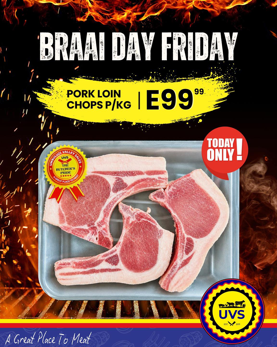 Fire up the grill because Braai Day Friday is here.🔥🥩
Get Pork Loin Chops for only E99.99 p/kg — today only‼️
Perfect for your weekend braai, packed with quality and flavour you can trust from UVS. 💛
#UVS #AGreatPlaceToMeat #SupportLocal #BraaiDayFriday