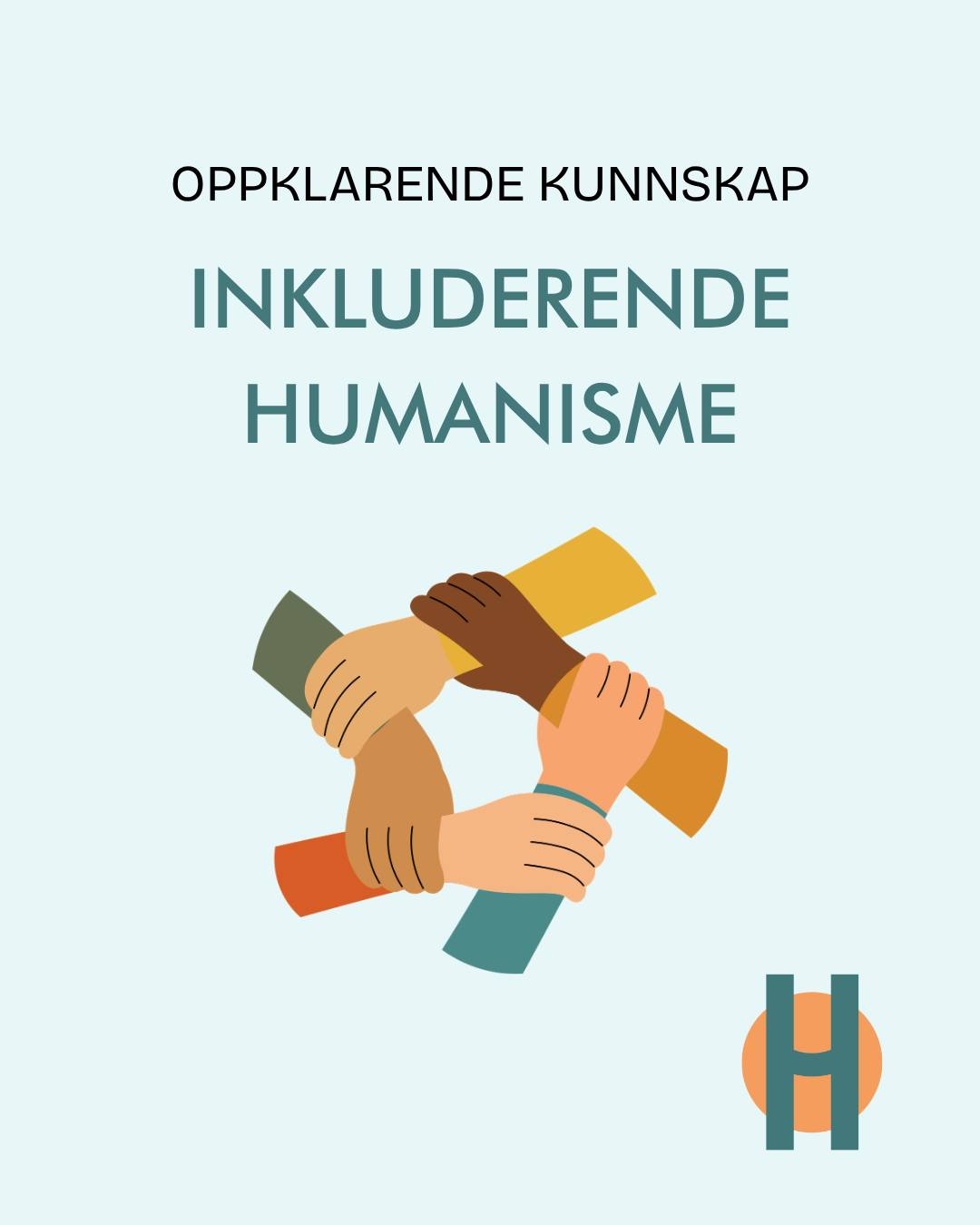 Hva er inkluderende humanisme?
Mange tror humanisme handler om én bestemt måte å tenke på. Men hos Humanistene praktiserer vi det vi kaller inkluderende humanisme.
Det betyr ikke at vi mener alle må tro det samme. Tvert imot. Vi mener mennesker må få være frie til å tro, tenke, føle og erfare livet på ulike måter. Noen finner mening gjennom vitenskap. Andre gjennom spiritualitet, filosofi, natur, kunst eller fellesskap.
Det viktigste for oss er ikke hva du tror på. Det viktigste er hvilke verdier vi velger å stå sammen i.
At menneskeverd må komme først.
At frihet må balanseres med ansvar.
At empati er viktigere enn ego.
At mennesker skal få leve autentiske liv uten skam, frykt eller undertrykkelse.
At vi må møte hverandre, dyr og natur med respekt og omsorg.
Vi tror samfunnet trenger noe som forener oss på tvers av forskjeller. For hvis vi kun samles rundt identiteter, grupper eller ideologier, blir avstanden mellom mennesker fort større. Verdier er broen mellom oss.
For oss handler humanisme ikke om å passe inn i én bestemt boks.
Det handler om å sette det humane først.