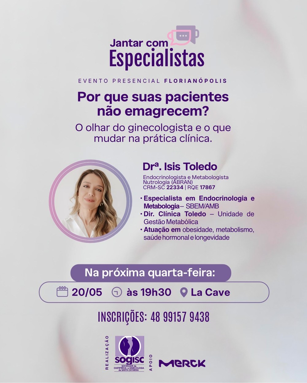 Já garantiu sua inscrição?
No dia 20 de maio, a SOGISC convida seus associados para mais uma edição do Jantar com Especialista.
O evento acontecerá às 19h30, no La Cave, em Florianópolis, e contará com a participação da Dra. Isis Toledo (@draisisendocrino), Endocrinologista e Metabologista com atuação em obesidade, metabolismo, saúde hormonal e longevidade.
Na palestra, a especialista trará uma discussão prática e atual sobre o tema: “Por que suas pacientes não emagrecem? O olhar do ginecologista e o que mudar na prática clínica”. Uma oportunidade para aprofundar conhecimentos sobre metabolismo feminino, estratégias clínicas e os principais desafios enfrentados no manejo da obesidade e da saúde hormonal no consultório.
O evento é exclusivo para associados SOGISC.
📲 Inscrições: (48) 9157-9438
Programação
Tema: Por que suas pacientes não emagrecem? O olhar do ginecologista e o que mudar na prática clínica
Palestrante: Dra. Isis Toledo
Endocrinologista e Metabologista | Nutrologia (ABRAN) | CRM-SC 22334 | RQE 17867
Jantar com Especialista
📅 Data: 20/05
⏰ Horário: 19h30
📍 Local: La Cave
Realização: @sogiscoficial @merckbrasil
#SOGISC #Ginecologia #Obstetrícia #JantarcomEspecialista #Endocrinologia