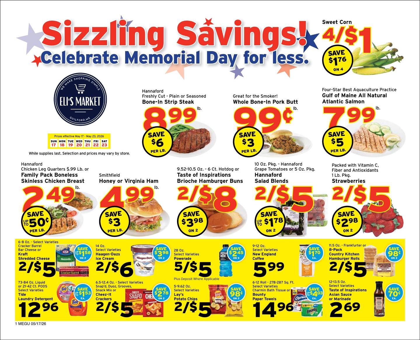 Memorial Day weekend is almost here, and we’ve got everything you need to make it easy.
🔥 Bone-in strip steak – $8.99/lb
🔥 Whole bone-in pork butt – 99¢/lb
🔥 Fresh Atlantic salmon – $7.99/lb
🌽 Sweet corn – 4 for $1
Plus fresh produce, bakery favorites, snacks, and drinks to round it all out.
Whether you’re grilling, hosting, or just bringing a dish, you’ll find it at Eli’s!