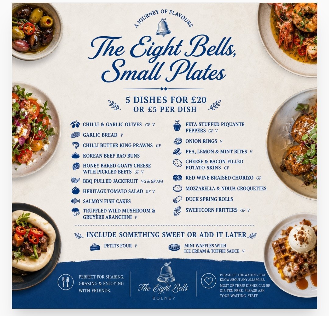 😎 Thursday night is small plate night at The Eight Bells, Bolney
✨ SMALL PLATES MENU ✨
at The Eight Bells
🍽️ 5 dishes for £20
or £5 per dish
🌿 Chilli & Garlic Olives (GF/V)
🧄 Garlic Bread (V)
🍤 Chilli Butter King Prawns (GF)
🥟 Korean Beef Bao Buns
🧀 Honey Baked Goats Cheese with Pickled Beets (GF/V)
🌱 BBQ Pulled Jackfruit (VG/GF Available)
🍅 Heritage Tomato Salad (GF/V)
🐟 Salmon Fish Cakes
🍄 Truffled Wild Mushroom & Gruyère Aranchini (V)
🌶️ Feta Stuffed Piquante Peppers (GF/V)
🧅 Onion Rings (V)
🌱 Pea, Lemon & Mint Bites (V)
🥔 Cheese & Bacon Filled Potato Skins (GF)
🍷 Red Wine Braised Chorizo (GF)
🧀 Mozzarella & Nduja Croquettes
🥢 Duck Spring Rolls
🌽 Sweetcorn Fritters (GF/V)
🍰 Add something sweet…
• Petits Four (V)
• Mini Waffles with Ice Cream & Toffee Sauce (V)
📍 Perfect for sharing, grazing & enjoying with friends.
📞 Book your table today!
01444 657888
#TheEightBells #SmallPlates #Bolney #SussexPubs #Foodie #TapasStyle #PubDining #WestSussex #GoodFood #SharingPlates #SupportLocal #WeekendDining