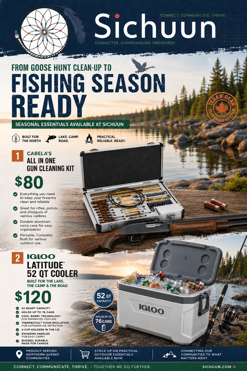 🌲🎣 Fishing season is here in the North!
After a long goose hunt season, it’s time to get ready for the lake, camp, and the road.
Whether you’re cleaning up your gear or stocking up for fishing trips, Sichuun has practical outdoor essentials available now.
Stop by Sichuun and gear up for summer adventures! 🌅
#Sichuun #FishingSeason #NorthernQuebec #OutdoorLife #Camping #Fishing #GooseHunt #IglooCooler #Cabelas #BuiltForTheNorth