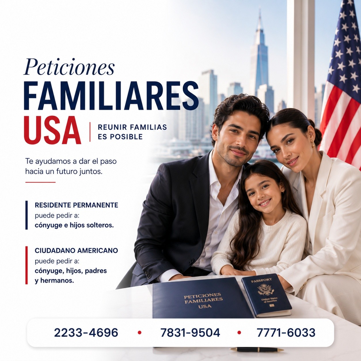 🇺🇸 Reúnete con tu familia en Estados Unidos🇺🇸
Las peticiones familiares permiten que ciudadanos y residentes permanentes soliciten a familiares elegibles como esposo(a), hijos, padres y hermanos.
Recibe acompañamiento profesional durante cada etapa de tu proceso migratorio.
📞 Contáctanos:
2233-4696 | 7831-9504 | 7771-6033