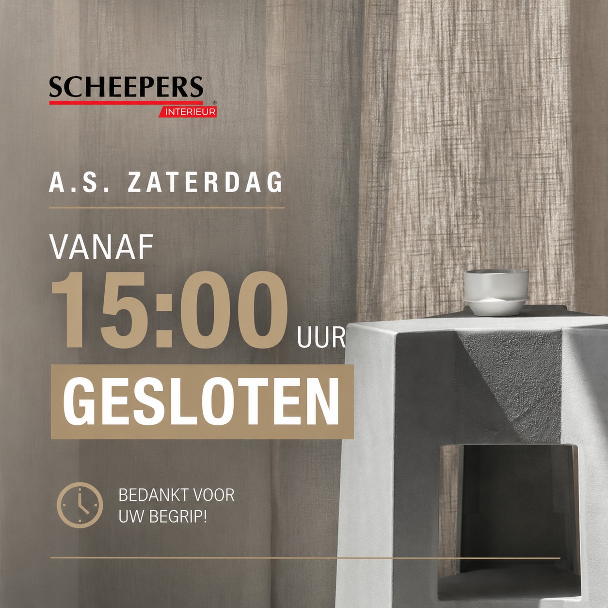 I.v.m. privé omstandigheden zijn wij aanstaande zaterdag 23 mei vanaf 15:00 uur gesloten.