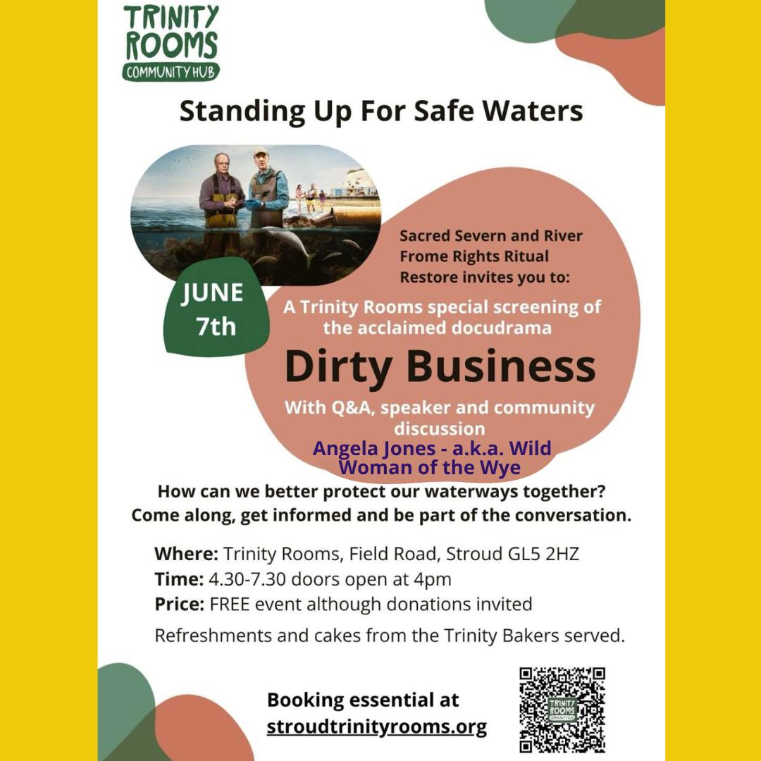 An unmissable event on 7th June at 4pm!
Standing Up For Safe Waters in Stroud with Film Screening of Dirty Business at our Trinity Rooms, featuring special guest speaker Angela Jones (Wild Woman of the Wye), Q&A, and Community Discussion.
#RiverWarrior extraordinaire Angela Jones of Swim Wild Wye is one of the UK’s most prolific #RescueBritainsRivers campaigners and has worked with Feargal Sharkey and the two researchers, Ash Smith and Dr Peter Hammond who inspired the film Dirty Business, exposing the sewage scandal.
www.stroudtrinityrooms.org/event-details-registration/dirty-business-standing-up-for-safe-waters
#Stroud #Events #Films #Eco #MakeADifference #Bristol #Rivers #Cheltenham #Pollution #Nailsworth #Sewage #Painswick #Canals #Gloucester #CleanWater #ClimateAction #Gloucestershire