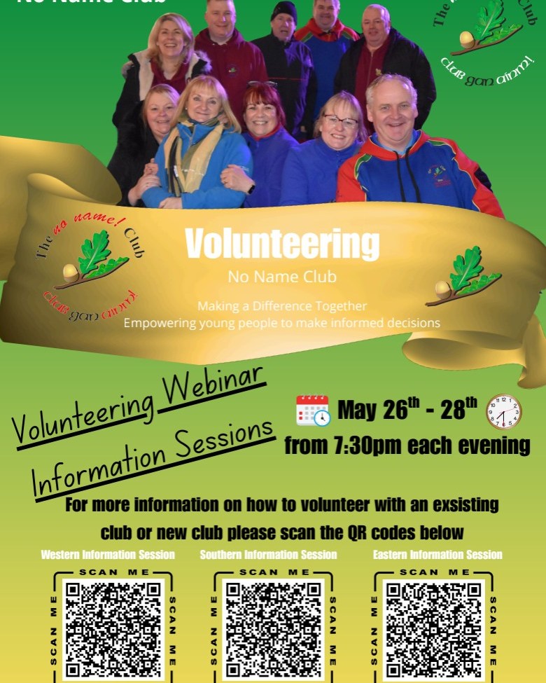 Volunteering with No Name Club is about far more than giving your time. It’s about helping to create safe, supportive spaces where young people can feel connected, included and empowered to make informed decisions.
We are now inviting new volunteers to attend our upcoming online information sessions taking place from May 26th–28th at 7:30pm each evening.
Whether you would like to support an existing club or explore starting a new one in your area, these sessions are a chance to learn more about the impact No Name Club is making across Ireland and how you can become part of it.
Every club, every conversation and every volunteer helps make a difference.
Scan the QR code for your region to register and find out more.
#NoNameClub #Volunteering #YouthWork
