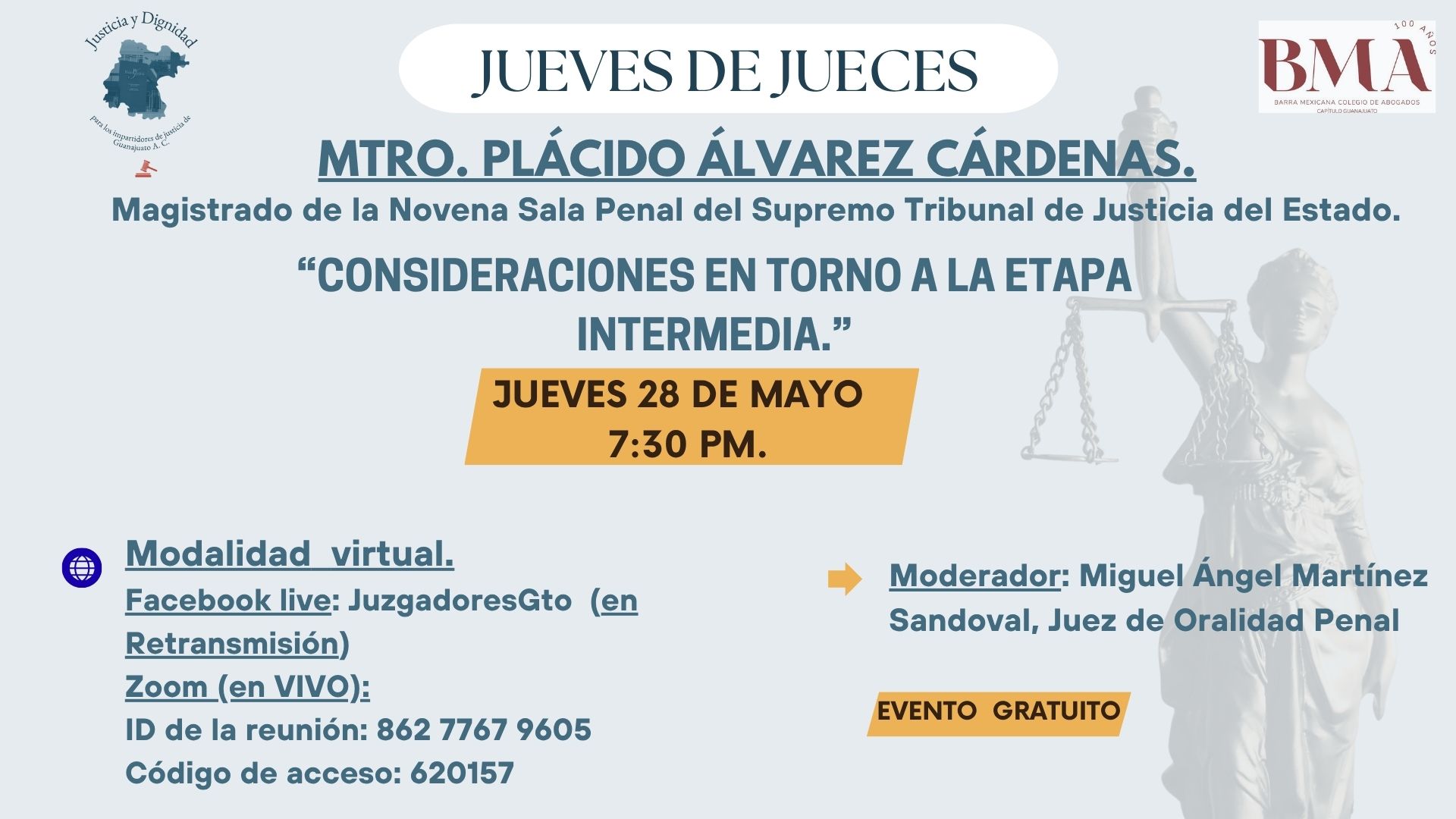 👉Te invitamos a la última conferencia de "Jueves de Jueces" de este mes de mayo, en colaboración con la Bma Guanajuato.
📅Jueves 28 de mayo.
⏰ 7:30pm.
📍Presencial: Por operatividad, en esta ocasión no habrá modalidad presencial.
🎥En formato virtual en vivo por zoom y Facebook live en retransmisión.
✅En esta ocasión el Mtro. Plácido Álvarez Cárdenas, Magistrado de la Novena Sala Penal del Supremo Tribunal de Justicia del Estado nos hablará de "Consideraciones en torno a la etapa intermedia".
💻 Liga de zoom.
https://us02web.zoom.us/j/86277679605?pwd=qdbqckkqdtgaWqzXNhaoVhAJdPibEH.1
Te esperamos en #juevesdejueces