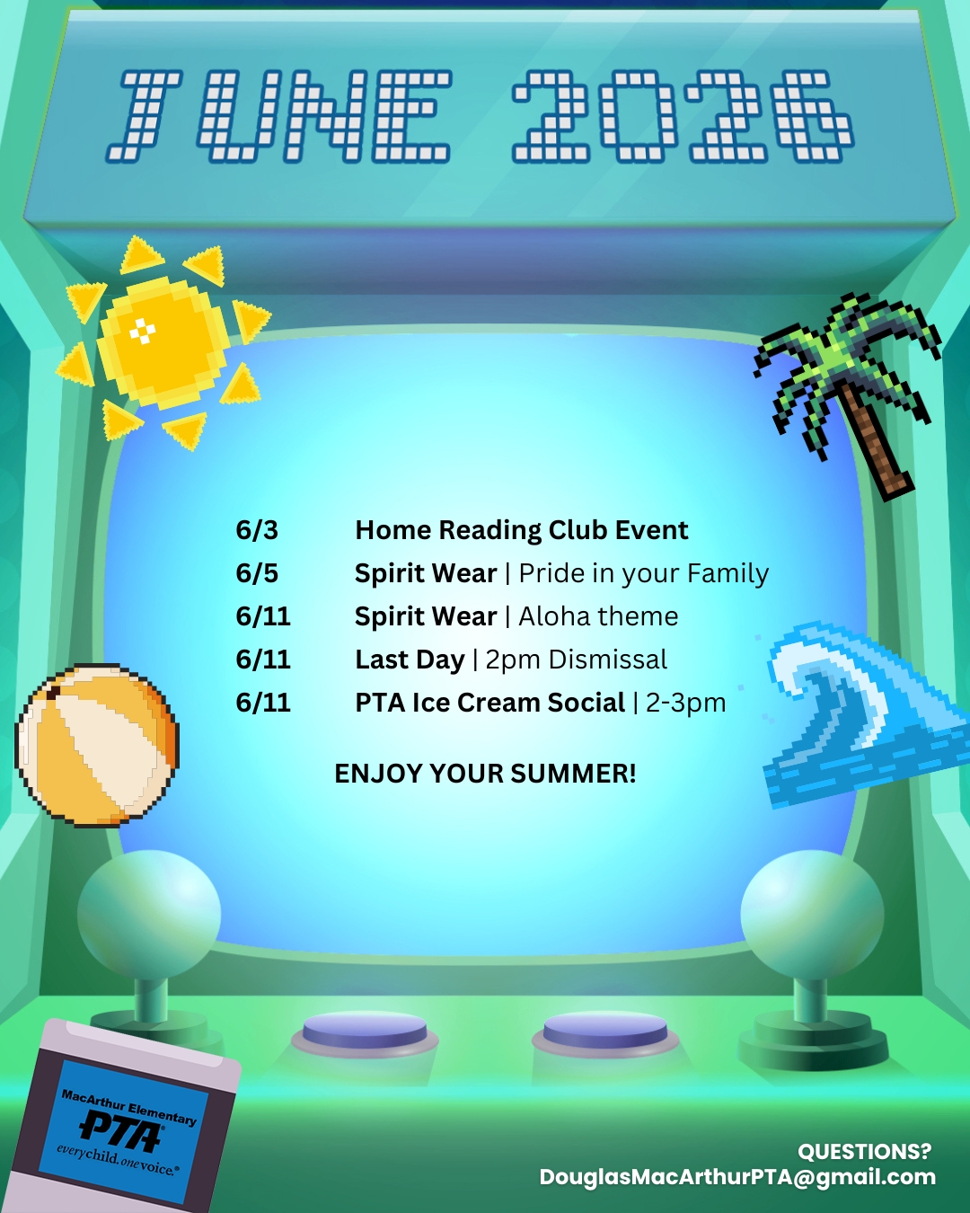 Final Level: June Events Are Here, Eagles! The countdown to summer is ON — and we’re wrapping up the school year with spirit days, celebrations, books, ice cream, and all the Eagle energy we can fit into one last month together 💙
📚 6/3 Home Reading Club Event
💙 6/5 Spirit Wear | Pride in Your Family
🌺 6/11 Spirit Wear | Aloha Theme
🏫 6/11 Last Day of School | 2PM Dismissal
🍦 6/11 PTA Ice Cream Social | 2–3PM
👉 Mark your calendars and help us finish the school year strong with lots of spirit, smiles, and unforgettable memories
One last month. One amazing community.
GAME ON, MacArthur! 🦅🔥
#GameOnMacArthur #MacArthurPTA #JuneEvents #LastDayOfSchool #SchoolSpirit #EaglePride #MacArthurElementary #SchoolCommunity #SummerCountdown