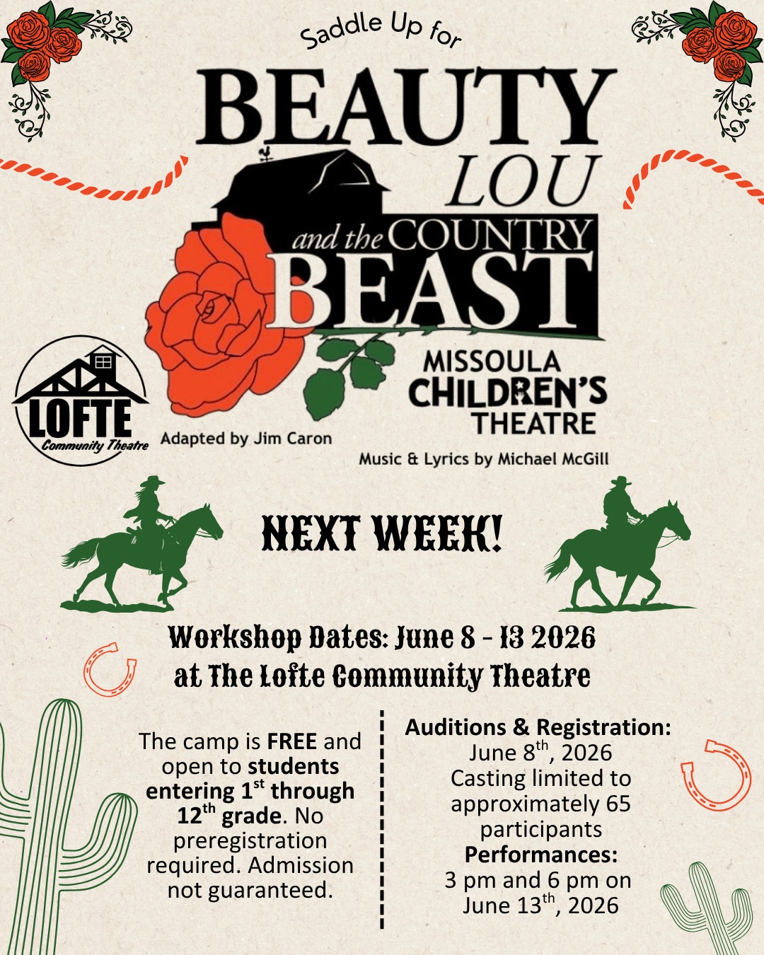 FREE THEATRE WORKSHOP NEXT WEEK
The Missoula Children's Theatre will be putting up a production of Beauty Lou and the Country Beast with a week-long workshop for students entering 1st through 12th grades. Admission to the workshop is FREE; however, there are about 65 roles available for students to participate, so admission is not guaranteed, and spots are limited.
The workshop will have auditions for the show on June 8th at 10:00 am. The workshop will then run all week during the day from June 8th through the 13th. The performances will be June 13th at 3:00 pm and 6:00 pm at the Lofte Community Theatre. We hope you'll join us for a week of learning and fun!
Tickets to the final performance can be purchased via the Lofte website at lofte.org/tickets.
.
.
.
.
.
#Lofte #TheLofte #BornInABarn #LofteTheater #CommunityTheater #CommunityTheatre #Volunteer #Nebraska #CassCounty #Lincoln #Omaha #WeepingWater #Manley #theatre #theater #live #livetheater #livetheatre #localtheater #localtheatre #MissoulaChildrensTheatre #beautylouandthecountrybeast #missoula #childrenstheatre