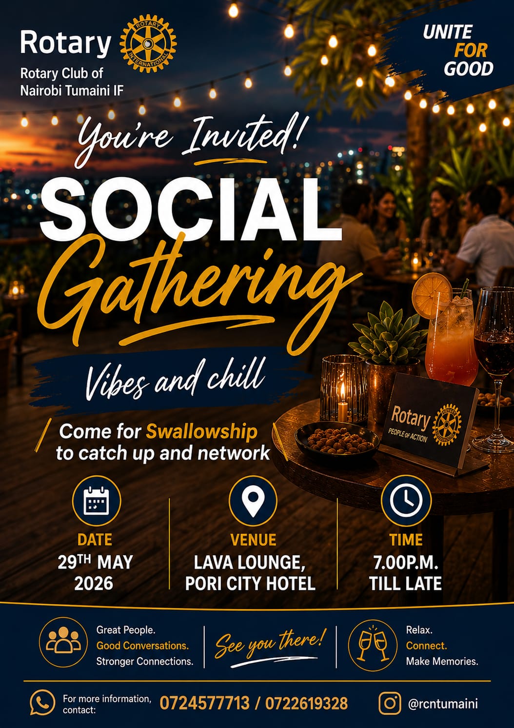 โVibes, chill & Swallowship! Join Rotary Nairobi Tumaini IF this 29th May at Lava Lounge for an evening of connection and good conversation. ๐ #UniteForGood #RotaryMomentsโ