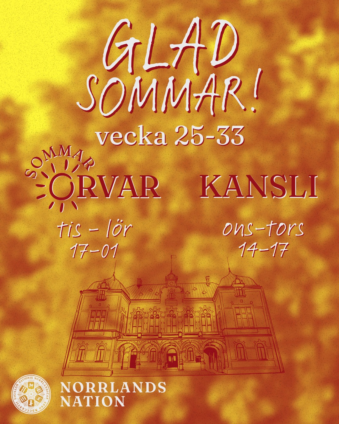 âïž Glad sommar! âïž
Med start nÀsta vecka (mÄndag 8 juni) stÀnger nationen delar av verksamheten för sommaren (Majs café, biblioteket, vÄra studieplatser och onsdagsklubben öppnar alltsÄ upp igen till höstterminen). Orvars krog hÄller öppet som vanligt hela vecka 24.
Vecka 25 (onsdag 17 juni och torsdag 18 juni) öppnar sommarverksamheten och hÄller öppet hela sommaren fram till vecka 33, med undantag för midsommarhelgen dÄ nationen hÄller helt stÀngt. Under vecka 25 hÄller kansliet öppet vanliga sommartider och Orvars krogs smygpremiÀr hÄller öppet ons 17 juni -tor 18 juni 17-01. Orvars krog Àr stÀngt mÄn 15 juni -tis 16 juni.
För resten av sommarveckorna (vecka 26-33) gÀller följande öppettider:
âïž Ăppettider för kansliet:
Ons-tors: 14-17
âïž Ăppettider för SommarOrvar:
Tis-lör: 17-01
För att inte missa sommarens event pÄ SommarOrvar, följ @orvarskrog pÄ Instagram.
Ha en fin sommar - vi ses pÄ SommarOrvar!
ID och nationskort krÀvs för SommarOrvar.
___
âïž Finally it's summer! âïž
Starting next week (Monday, 8/6), we close parts of our ordinary opening hours for the summer (Majs café, the library, our study places, and Hexagon will thus reopen in the fall semester). Orvars krog is open as usual during week 24.
During week 25 (Wednesday 17/6 and Thursday 18/6) we open for the summer. This means that only SommarOrvar and the reception (kansli) will be open up until week 33, with the exception of the midsummer weekend when the nation is completely closed. The openings hours for week 25 is as follows: the reception (kansli) according to the summer opening hours, and SommarOrvar's early premiere Wed-Thu 17-01. Orvars krog is closed Mon 15/6 - Tue 16/6.
For the rest of the summer (week 26-33), the following opening hours apply:
âïž Opening hours for the reception (kansli):
Wed-Thu: 14-17
âïž Opening hours for SommarOrvar:
Tue-Sat: 17-01
Don't miss any of the events during SommarOrvar! Follow @orvarskrog at Instagram.
Have a great summer - see you at SommarOrvar!
Please note that ID and nation card are required for SommarOrvar.