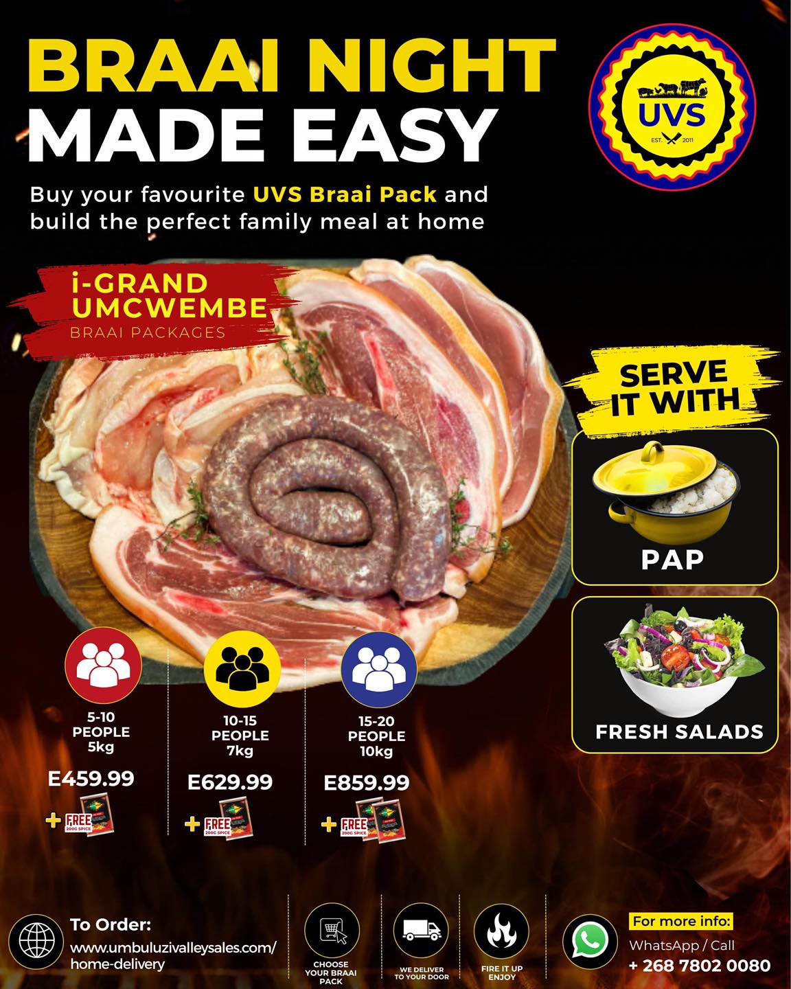 Make your next braai effortless with UVS Home Delivery .🔥🥩
Our i-Grand Umcwembe Braai Packs are perfect for family gatherings, weekend chill sessions and sharing great food with great company. 🍖
Choose your pack size:
🔹 5kg for 5–10 people — E459.99.
🔹 7kg for 10–15 people — E629.99.
🔹 10kg for 15–20 people — E859.99.
Serve it with pap, fresh salads and good vibes all around.
📱 Order now on our website www.umbuluzivalleysales.com/home-delivery or contact us on 7802 0080 for more information.
#UVS #UmbuluziValleySales #BraaiPacks #HomeDelivery #AGreatPlaceToMeat