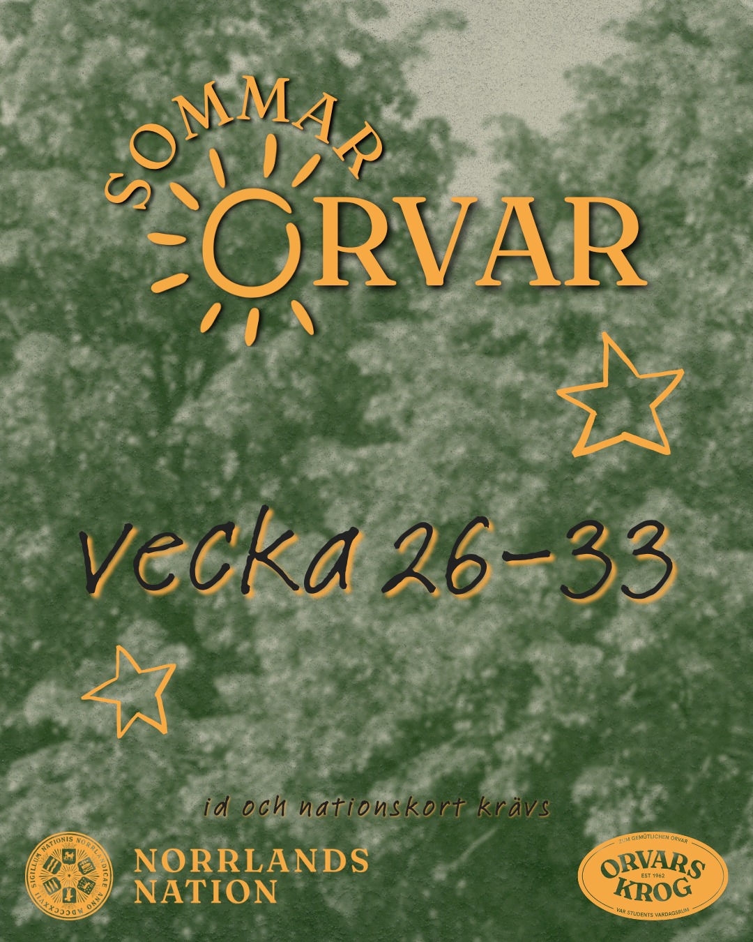 âïž SOMMARORVAR - ORVARS KROG HAR ĂPPET HELA SOMMAREN! âïž
Ja, ni lÀste rÀtt! Orvars krog hÄller öppet tisdag - lördag, vecka 26-33! Orvar kommer bjuda pÄ trevligt pubhÀng alla öppna dagar, Àven pÄ uteserveringen sÄ lÀnge vÀdret tillÄter.
Missa inga specialevent som sker lite dÄ och dÄ. Kanske du Àr sugen pÄ att spela bingo, Àta grillat eller lyssna pÄ livespelningar? HÄll dig uppdaterad genom att följa @orvarskrog pÄ Instagram.
âïž VILL DU JOBBA PĂ
SOMMARORVAR?
Klart du vill! Hör dÄ av dig till vÄr pubmÀstare antingen pÄ messenger till PubmÀstare Norrlands nation eller genom att mejla pm@nn.se.
Vi ses i sommar pÄ Orvars krog!
ID och nationskort krÀvs.
___
âïž SOMMARORVAR - ORVARS KROG IS OPEN ALL SUMMER LONG! âïž
You read it right! Orvars krog will be open Tuesday - Saturday between week 26-33! We will offer a nice pub atmosphere every day, and the outdoor patio will be open as long as the weather allows it.
Don't miss any of our special events from time to time. Maybe you feel like playing bingo, eating a BBQ meal, or want to enjoy live music? Keep yourself updated by following @orvarskrog at Instagram.
âïž WOULD YOU LIKE TO WORK DURING SUMMER ORVAR?
Of course you do! Then you should get in touch with our PubmÀstare, either on messenger to PubmÀstare Norrlands naiton, or by emailing pm@nn.se.
See you this summer at Orvars krog!
ID and nation card required.