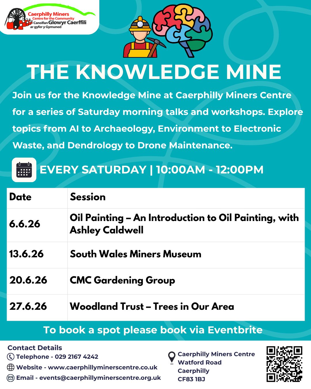 🧠⛏️ The Knowledge Mine – June Timetable
FREE Saturday Morning Talks & Workshops!
Step underground with us and uncover a world of ideas… 💡
From AI 🤖 to Archaeology 🏺, Environment 🌍 to E-Waste ♻️, and Dendrology 🌳 to Drone Maintenance 🚁 — there’s something for every curious mind.
📅 Please see June timetable below
🎟️ Book your FREE place:
👉 https://www.eventbrite.co.uk/o/caerphilly-miners-centre-for-the-community-96871556183
🧠⛏️ Y Mwynglawdd Gwybodaeth – Amserlen Mehefin
Sgyrsiau a gweithdai bore Sadwrn AM DDIM!
Dewch gyda ni ar daith danddaearol i ddarganfod byd o syniadau… 💡
O Ddeallusrwydd Artiffisial 🤖 i Archaeoleg 🏺, yr Amgylchedd 🌍 i E-Wastraff ♻️, a Dendroleg 🌳 i Gynnal a Chadw Drônau 🚁 — mae rhywbeth at ddant pawb sydd â chwilfrydedd.
📅 Gweler amserlen Mehefin isod
🎟️ Archebwch eich lle AM DDIM:
👉 https://www.eventbrite.co.uk/o/caerphilly-miners-centre-for-the-community-96871556183