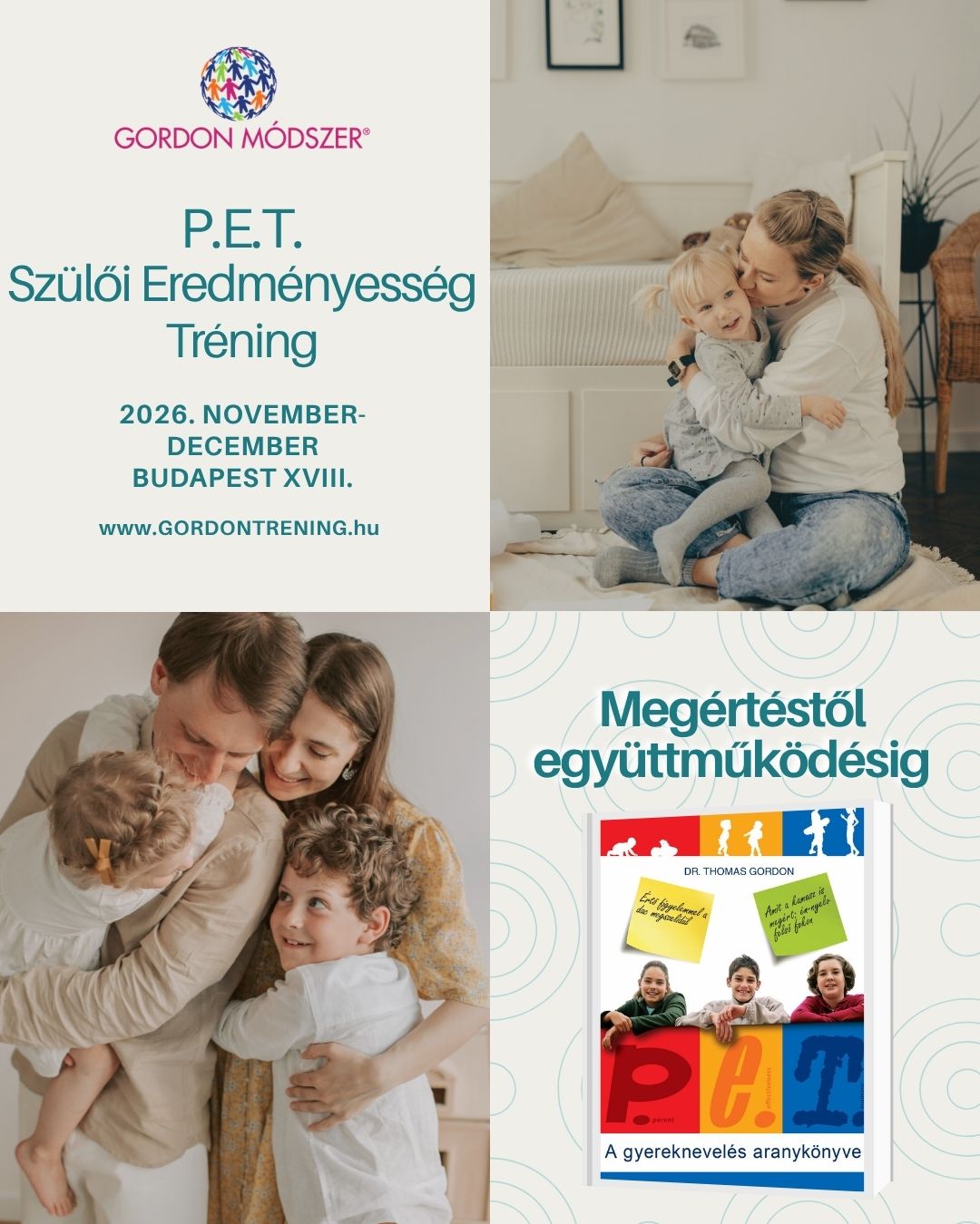 💛 Megértéstől - Együttműködésig 🩷
A Gordon P.E.T. – Szülői eredményesség tréning segít abban, hogy
🌿 jobban megértsd a gyermekedet,
💬 nyugodtabban kezeld a konfliktusokat,
🤝 és olyan kapcsolatot építs vele, ahol az együttműködés és a kölcsönös tisztelet kerül a középpontba.
A tréning során olyan kommunikációs eszközöket tanulhatsz, amelyek a hétköznapokban is működnek – otthon, valódi helyzetekben.
📍 Helyszín: Budapest XVIII. ker. – Csodavilág Óvoda
📅 Időpont: 2026. november 4., 18., 25., december 2., 9., 16.
🕓 6 alkalommal, szerdánként 16:30–20:30
🌟 Korai jelentkezők kedvezménye: június 30-ig –10%
👩🏫 Csoportvezető trénerek:
Bognárné Lakatos Krisztina és Szomora Virág – Gordon instruktorok
👉 Jelentkezés: https://tinyurl.com/yfxa487z