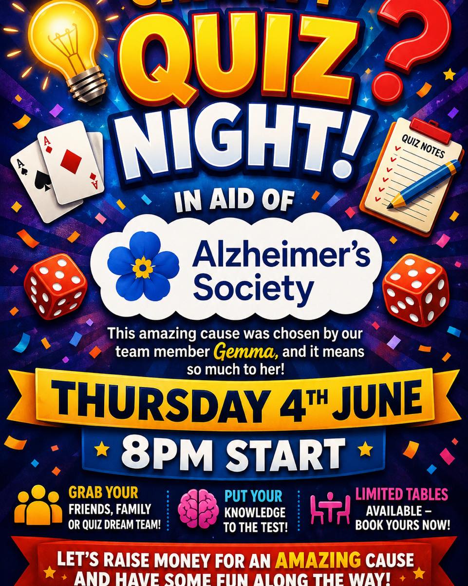 Join us on Thursday 4th June at 8pm for a fantastic Charity Quiz Night in support of Alzheimer’s Society 💙
This incredible cause was chosen by our very own Quizmaster Gemma, a cause that means a lot to her, so let’s make it a night to remember!
Grab your friends, family, or quiz dream team
Put your knowledge to the test
Limited tables available book yours now!
Let’s get quizzical