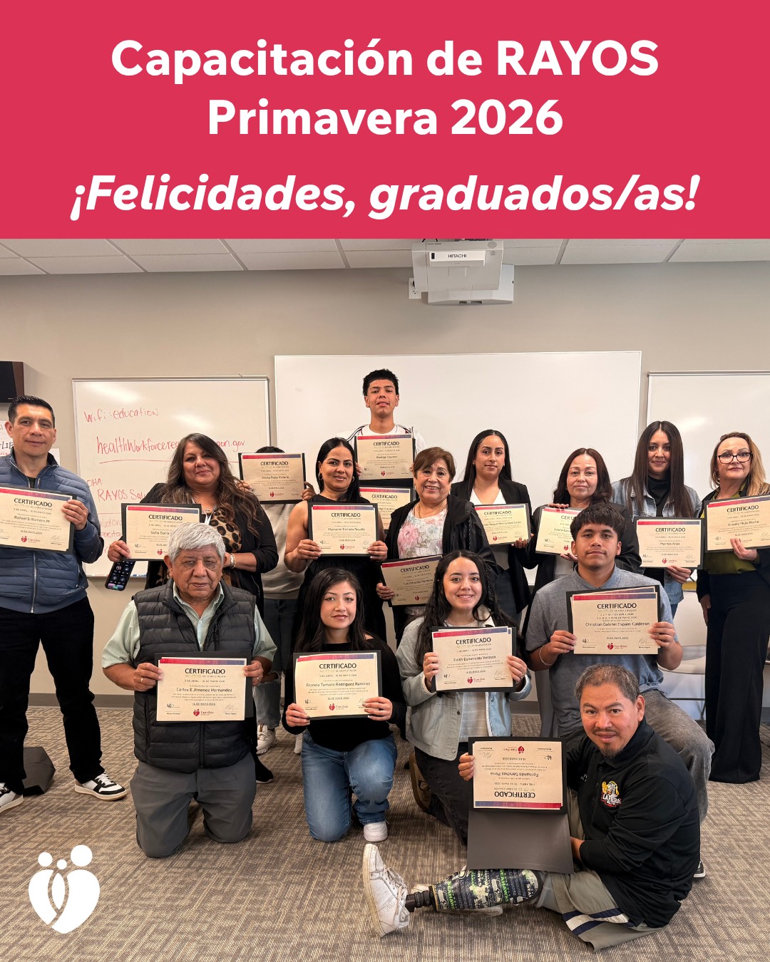 ¡Felicidades a los graduados de la capacitación de RAYOS Primavera 2026!
Agradecemos la participación y el entusiasmo de todos durante las 6 semanas de capacitación. Aunque nuestros participantes ya se dedican al trabajo comunitario, el contenido impartido en la capacitación les ayudó a fortalecer sus habilidades como promotores de salud, tales como la organización comunitaria, la educación a traves de diferentes estilos y la comunicación. ¡Esperamos con interés seguir sus trayectorias como promotores de salud!
Una cita de un participante:
“Lo que me gusto mucho de la capacitación RAYOS fue que fue muy fácil de entender y muy practica. Aprendí muchas más herramientas utiles para poder seguir apoyando a la comunidad, en especial en temas de salud y prevención. También me gusto que pudimos compartir nuestras propias vivencias y conocer a las de mas participantes y aprender de ellas/os.”
Si le interesan futuras capacitaciones, por favor comuníquese con rayos@familiasenaccion.org.
--
Congratulations to the graduates of the RAYOS Spring 2026 training!
We're grateful for everyone's participation and enthusiasm throughout the 6 weeks of training. Although our participants are already engaged in community work, the content provided in the training helped them build their skills as CHWs, such as community organizing, educating in different styles, and communication. We look forward to their journeys as CHWs!
A quote from a participant:
“What I really liked about the RAYOS training was that it was very easy to understand and very practical. I learned many more useful tools to help me continue supporting the community, particularly regarding health and prevention. I also appreciated that we were able to share our own experiences—as well as hear about those of the other participants—and learn from them.”
If you're interested in future trainings, please reach out to rayos@familiasenaccion.org.