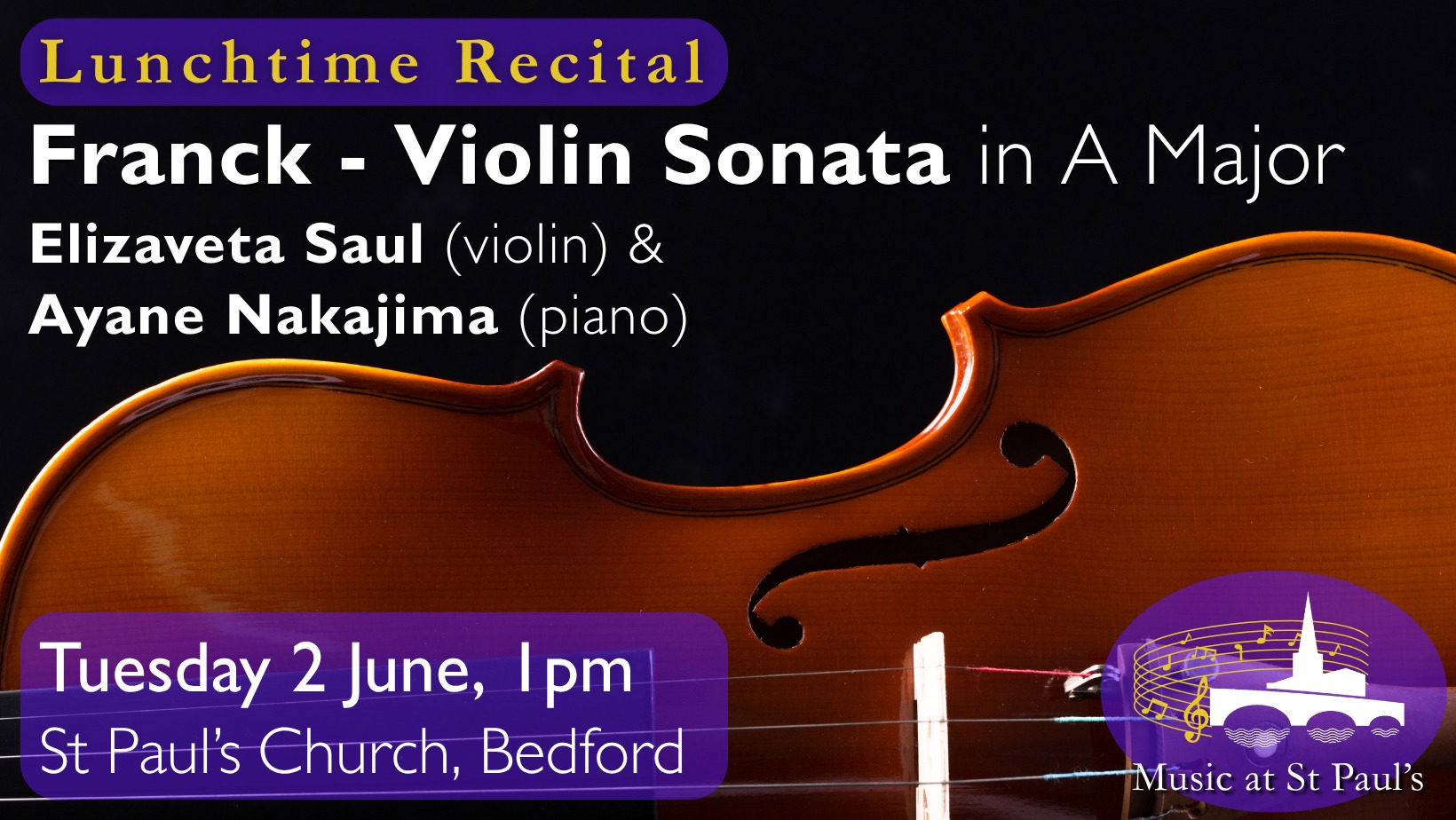 Music at St Paul's welcomes violinist Elizaveta Saul and pianist Ayane Nakajimamet to Bedford on Tuesday, 2 June. The duo, united by a shared passion for expressive storytelling and chamber collaboration, will perform Franck’s Violin Sonata in A major, which is one of his best-loved works, admired for its lyricism and warmth.
This is a free recital with retiring collection (suggested minimum donation of £5).
#bedford #bedfordmusic #MusicatStPauls #classicalmusic #localevent #classicalmusic