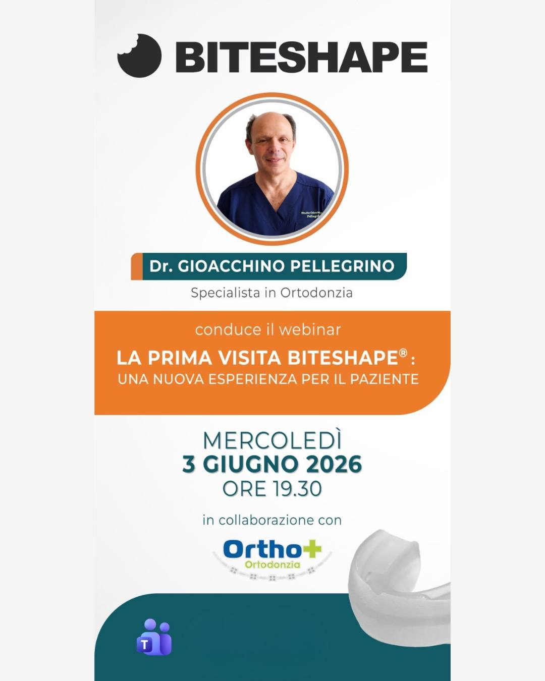 WEBINAR GRATUITO
Per problemi tecnici il webinar del 27 maggio è stato spostato a mercoledì, 3 giugno, 7:30 PM
La prima visita Biteshape️: una nuova esperienza per il paziente
Relatore: Gioacchino Pellegrino
Nel webinar sarà approfondito come BiteShape® trasformi la prima visita in un momento più coinvolgente, chiaro per il paziente e la famiglia.
👉per registrarti clicca qui: http://bit.ly/3PqTwgA
