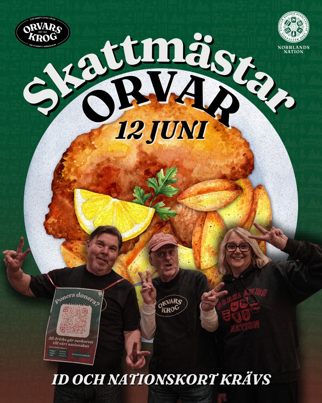Den 12 juni intar SkattmÀstarna, tillsammans med nationsstyrelsen, Orvars krog!
Det blir Ă€ven premiĂ€r av HĂ
KKES SCHNITZEL! Serveras med potatissallad, ansjovissmör, kapris och citron. Finns pÄ menyn i en mÄnad, frÄn premiÀrdatum.
SÄ köp nÄgot svalkande i baren av förvaltningsskattmÀstare Andreas Sjödin, smaka pÄ fastighetsskattmÀstare HÄkan Falks schnitzel och bli serverad av kommunikationsskattmÀstare Lena W Jansson!
Under kvÀllen kommer vi Àven att samla in pengar till nationens renoveringsarbete inför Norrlands nations 200-Ärsjubileum Är 2027. SÄ kom förbi och stötta vÄrt kÀra nationshus! Kan du inte komma? PÄ vÄr hemsida finns mer information om hur du kan donera nÀr det passar dig. Passa pÄ att bli mÄnadsgivare via autogiro. LÀs mer om hur du donerar pÄ vÄr hemsida under "donera".
Orvars krog hÄller öppet som vanligt.
ID och nationskort krÀvs.
___
On June 12th, SkattmÀstarna, together with the nation's board, will be taking over Orvars krog!
It will also mark the debut of HĂ
KKES SCHNITZEL! Served with potato salad, anchovy butter, capers, and lemon. Available on the menu for one month, starting on the launch date.
So grab a refreshing drink at the bar from FörvaltningsskattmĂ€stare Andreas Sjödin, try FastighetsskattmĂ€stare HĂ„kan Falkâs schnitzel, and let KommunikationsskattmĂ€stare Lena W Jansson serve you!
During the evening, we will also be raising funds for the renovation of the Norrlands Nation ahead of its 200th anniversary in 2027. So please stop by and support our beloved nation house! Canât make it? Visit our website for more information on how you can donate at your convenience. Take the opportunity to become a monthly donor via direct debit (autogiro). Read more about how to donate on our website under "Donera."
Orvars krog is open as usual.
ID and nation card required.