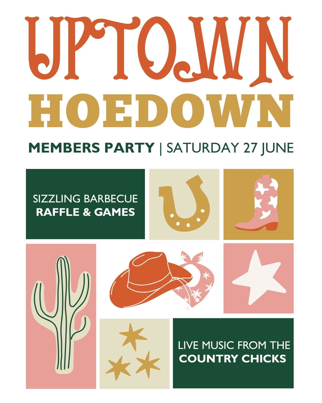Saddle up! Get ready for a boot stomping good time at this year's cowboy themed Members Summer Party!
Join us for a mouth watering BBQ, fun games, line dancing, and live music from the Country Chicks! 💃
🗓️ 27 June
⏰ 6.30pm - 10pm
✨ Members only
For tickets, head to the Members portal, or you'll find the link on the Members newsletter!