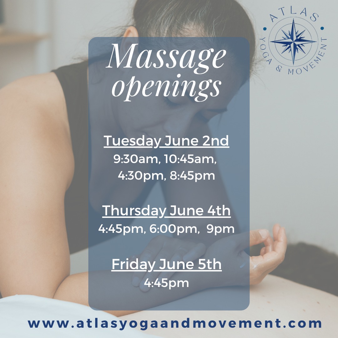This week's massage openings!
Book here:
https://www.atlasyogaandmovement.com/massage