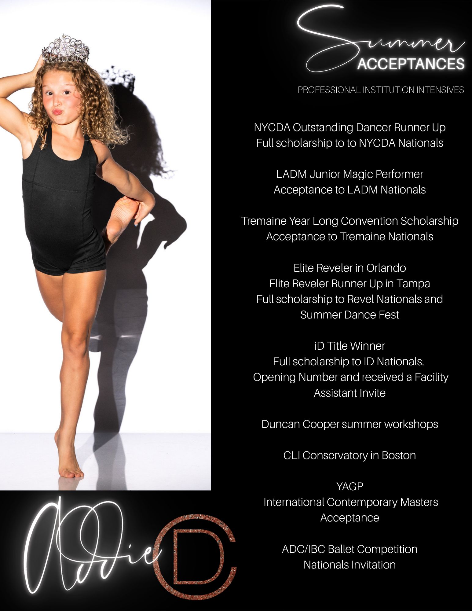 ✨ Summer Acceptances: Addie ✨
Addie’s season has been nothing short of extraordinary.
From being named an NYCDA Outstanding Dancer Runner-Up to earning full scholarships, national invitations, title wins, and elite recognitions across multiple conventions and competitions… her hard work continues to open doors at the highest levels.
This summer, Addie was offered to train and perform in opportunities from NYCDA Nationals, Revel Nationals, Tremaine Nationals, CLI Conservatory in Boston, Duncan Cooper workshops, YAGP International Contemporary Masters, and ADC/IBC Nationals.
Her season also included:
✨ LADM Junior Magic Performer
✨ Elite Reveler recognitions in both Orlando and Tampa
✨ ID Title Winner
✨ Faculty Assistant Invite
✨ Full Year Convention Scholarships
✨ Multiple full national scholarships
These accomplishments reflect more than talent—they reflect discipline, resilience, artistry, and a true commitment to growth, coachability and one of the most supportive teammates of her team!
We are so proud of you, Addie, and so excited to watch this next chapter unfold. 💫
#TDCTrinity #SummerAcceptances #OutstandingDancer #EliteReveler #NextLevel #preprofessionaltraining
📸 @billkrautlerphotography
🤍 @addieshay_r