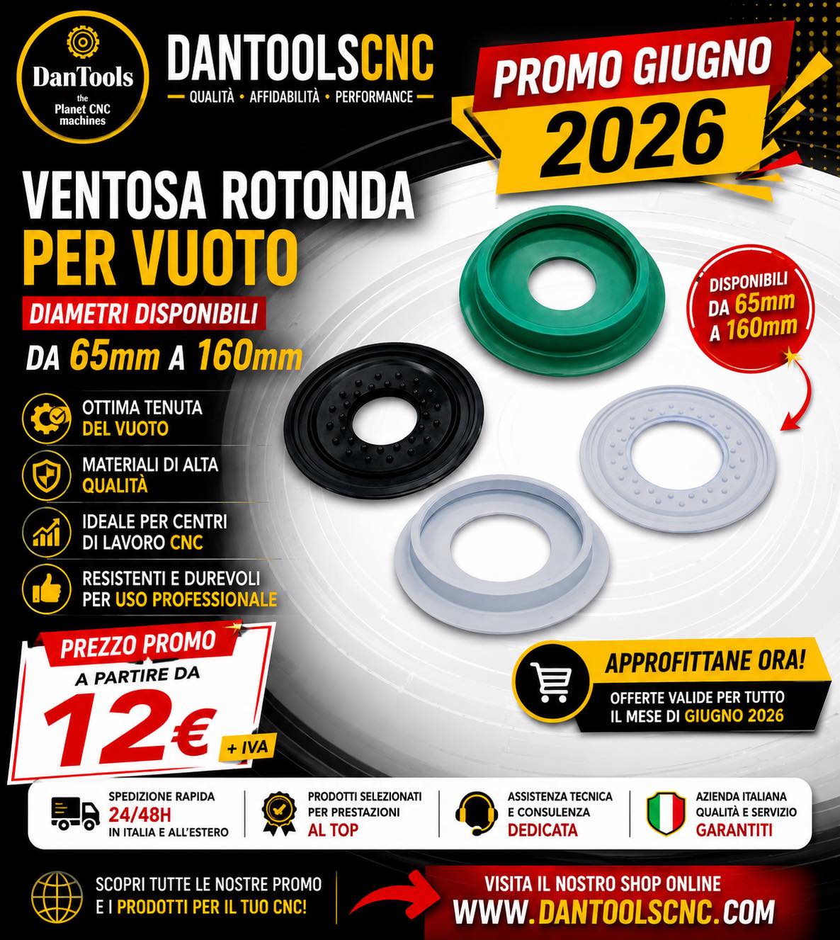 🔴 PROMO GIUGNO 2026 – VENTOSE ROTONDE PER VUOTO CNC 🔴
Hai bisogno di sostituire le ventose del tuo centro di lavoro CNC?
Da DanToolsCNC trovi le ventose rotonde per vuoto disponibili in diversi diametri, da 65 mm fino a 160 mm, compatibili con numerose applicazioni industriali per il bloccaggio sottovuoto.
✅ Diametri disponibili da 65 mm a 160 mm
✅ Ideali per centri di lavoro CNC e sistemi vacuum
✅ Materiali di qualità professionale
✅ Ottima tenuta del vuoto
✅ Spedizione rapida
💥 PREZZI PROMO A PARTIRE DA SOLI 12 € 💥
Approfitta delle PROMO GIUGNO 2026 e rinnova il tuo sistema di bloccaggio con componenti affidabili e selezionati.
👉 Scopri tutte le caratteristiche e le misure disponibili:
https://www.dantoolscnc.com/product-page/ventosa-rotonda-per-vuoto-diametri-disponibili-dal-65mm-al-160mm
🌐 www.dantoolscnc.com
📦 Spedizioni rapide in tutta Italia e all’estero
🇮🇹 Qualità e affidabilità firmate DanToolsCNC
#DanToolsCNC #VentoseCNC #VacuumCup #VacuumPods #CNCWoodworking #RicambiCNC #CentroDiLavoroCNC #Nesting #IndustriaDelLegno #PromoGiugno2026 #VacuumSystem #CNCParts #cncpartsmanufacturer #planetcncmachines