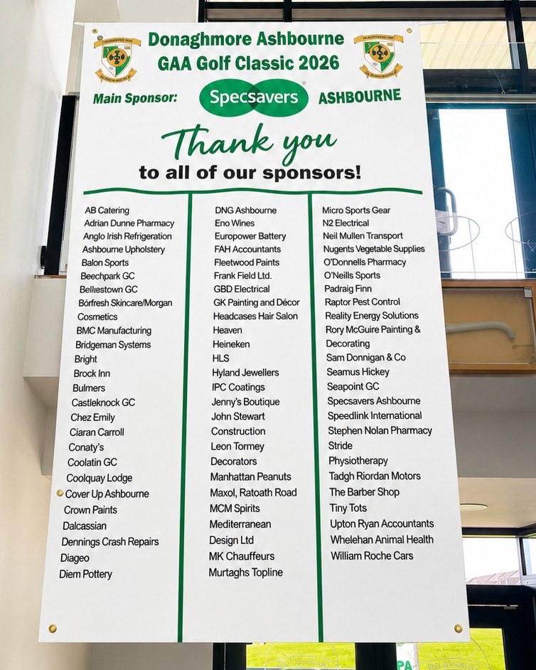 Hanging proudy for all to see! Míle buíochas to all our fantastic sponsors who's support made the 2026 Golf Classic a day to remember. Also a special mention to @specsaversashbourne who are now in their 7th year as main sponsor. Keep an eye out on our socials for pictures from the day.