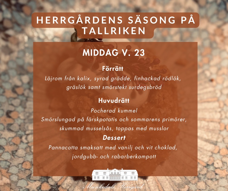 God mat, sommarens råvaror och en stund att njuta av 🌿
Här kommer veckans kvällsmeny samt fredagens lunch. Vi hoppas få hälsa dig varmt välkommen till Herrgården!
