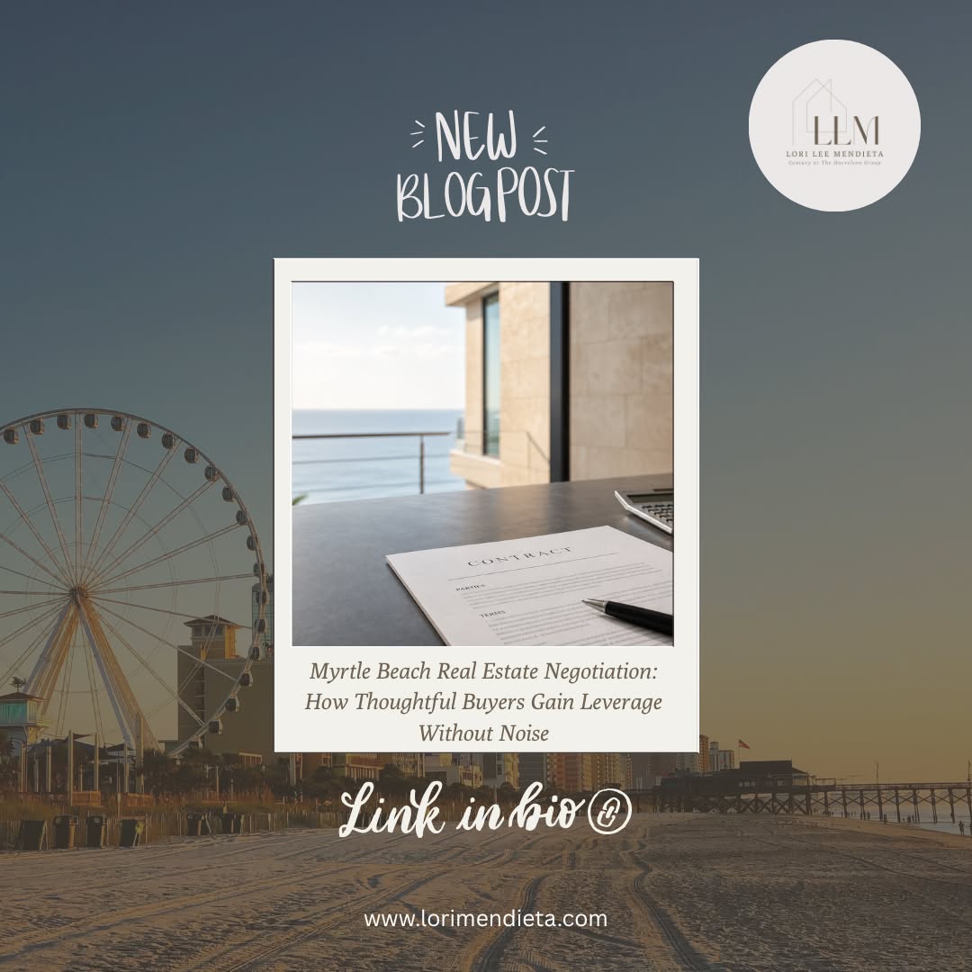 Most people think negotiation is about pushing harder.
In reality, it usually works better when it’s quieter.
In this week’s blog, I walk through how Myrtle Beach real estate negotiation actually works in practice, especially across different property types like condos, single-family homes, and HOA communities.
Because in this market, leverage doesn’t come from pressure.
It comes from clarity.
Understanding what matters.
Knowing where flexibility exists.
And making decisions that still make sense after closing.
If you’re planning to buy in the Grand Strand, this will give you a much clearer framework for how to approach negotiation without unnecessary stress.
You can read the full post through the link in my bio.
If you prefer to talk it through based on your situation, I’m always happy to help.
Lori Lee Mendieta, REALTOR®
Century 21 The Harrelson Group