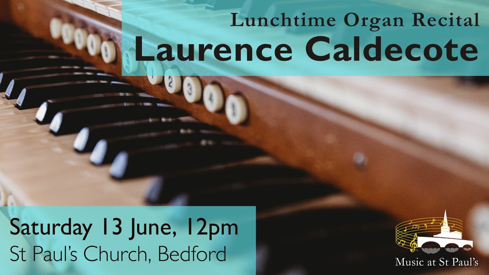 Laurence Caldecote joins us from All Saints, Northampton on 13 June. Performance includes works by Hendrik Andriessen, Georg Böhm, Herbert Howells, and Schumann. FREE concert with retiring collection of a suggested £5. #bedfordmusic #classicalmusic #bedfordevent #MusicatStPauls #music #stpaulschurchbedford