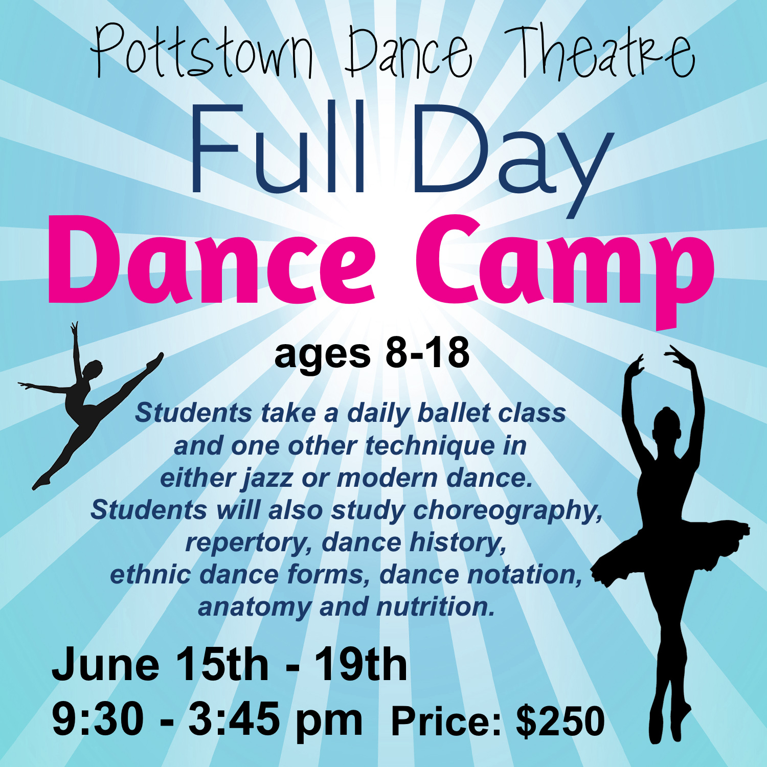 Summer Dance Camps are right around the corner -- starting with Full Day Dance Camp June 15-19th! Contact the studio or stop before June 5th - the last week of the session) to reserve your spot!
pottstowndancetheatre@yahoo.com
(610) 323-2569