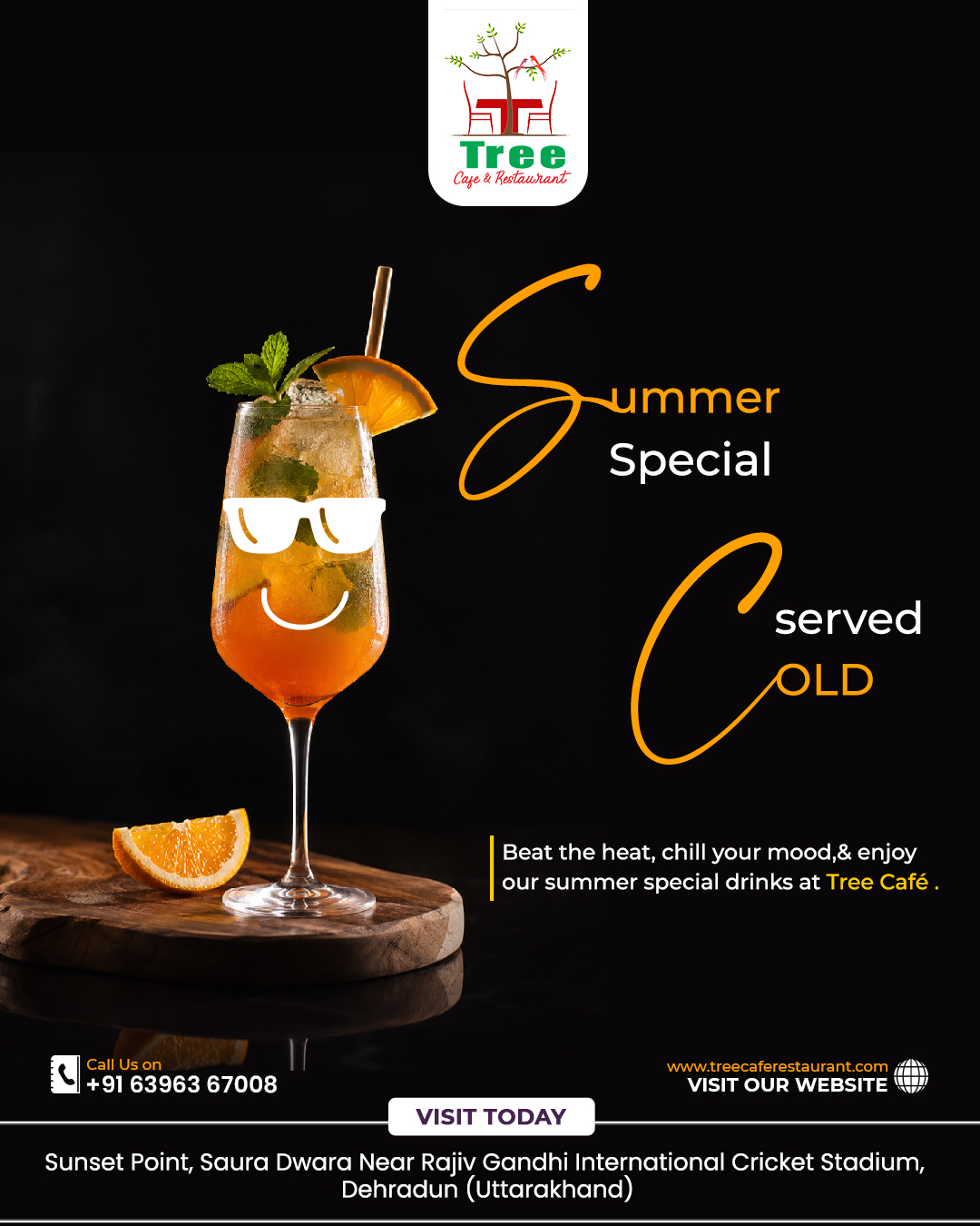 Beat the heat and keep your cool! ☀️🍹
Summer is at its peak, but we've got the perfect antidote. Sip on our refreshing Summer Specials served ice-cold and crafted to instantly chill your mood. Drop by and find your new favorite seasonal escape today
#TreeCafe #TreeCafeAndRestaurant #DehradunFoodie #DehradunCafes #SummerSpecials #