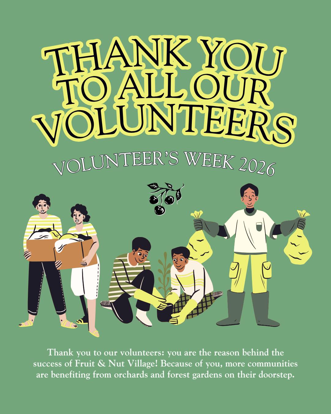 We want to say thank you to our volunteers this Volunteer's Week 2026!
You are the reason behind the success of Fruit & Nut Village! Because of you, more communities are benefiting from orchards and forest gardens on their doorstep.
Without you, we wouldn't be able to do what we do and we are eternally grateful for your hard work and continual support. Cheers to another year of working with wonderful people in our Fruit & Nut Villages!
#FruitAndNutVillage #GrowTheVillage #VolunteersWeek #Volunteers #Communities