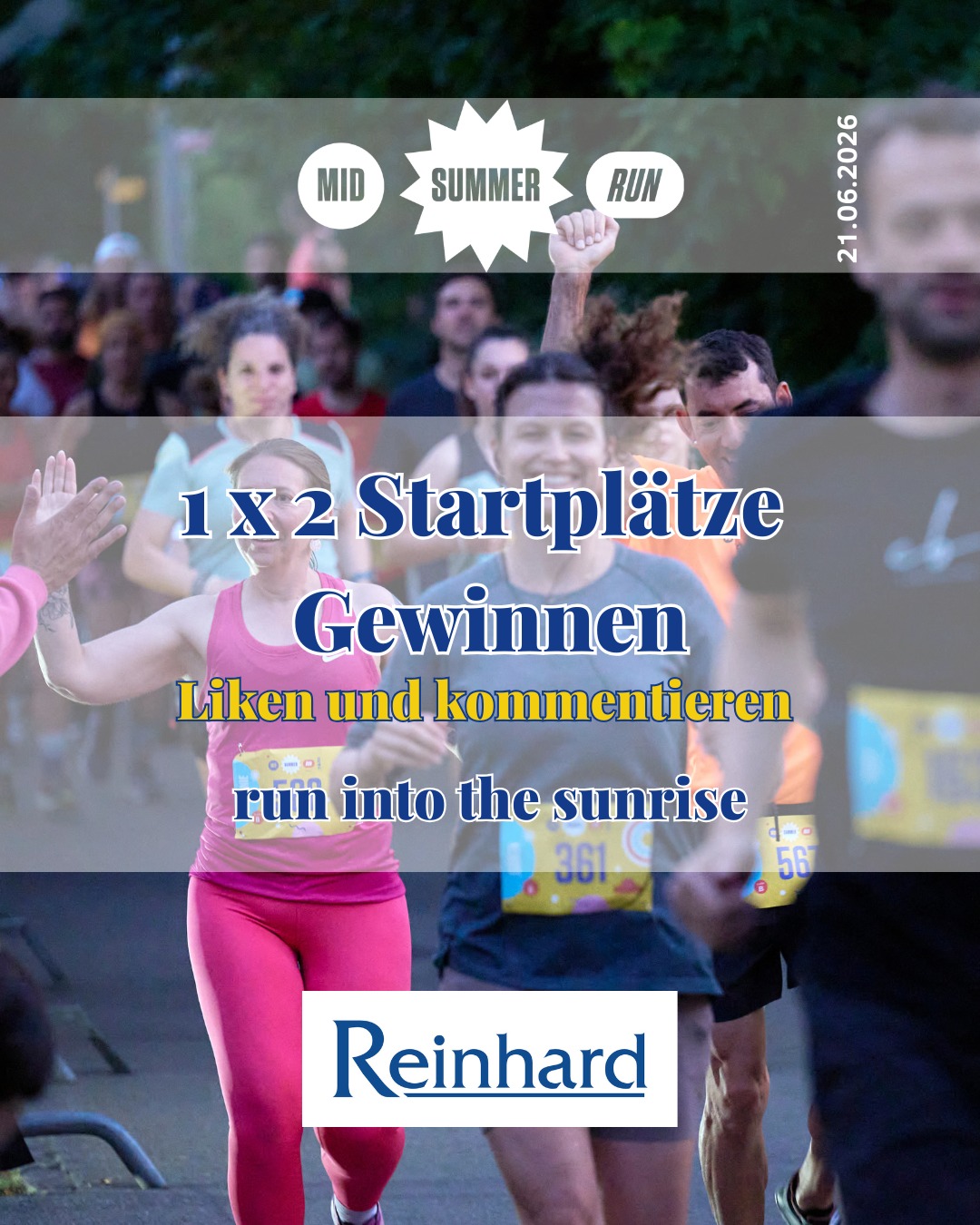 🏃♂️💨 Gewinne deinen Startplatz für 2026!
Bereit um in den Sommeraufgang zu rennen? Zusammen mit @midsummer_run.ch verlosen wir 1x 2 Startplätze für den Mid Summer Run am 21. Juni 2026! 🎉
So machst du mit: 1️⃣ Like diesen Beitrag ❤️ 2️⃣ Folge @reinhard_baeckerei_cafe und @midsummer_run.ch 3️⃣ Kommentiere, wer dein/e Laufpartner/in sein soll👟
Viel Glück! 🍀
📅 Teilnahmeschluss ist der 15.06.2026 um 23:59 Uhr. Teilnahmeberechtigt sind Personen ab 18 Jahren mit Wohnsitz in der Schweiz. Der/die Gewinner/in wird per Zufallsprinzip ermittelt und via Direktnachricht benachrichtigt. Das Gewinnspiel steht in keiner Verbindung zu Instagram/Meta und wird in keine Weise von Ihnen gesponsert, unterstützt oder organisiert. Eine Barauszahlung ist nicht möglich. Der Rechtsweg ist ausgeschlossen.
#midsummerrun2026 #BäckereiReinhard #Bern #feinisache #Gewinnspiel #LaufeninBern #Laufmotivation #laufenmachtglücklich