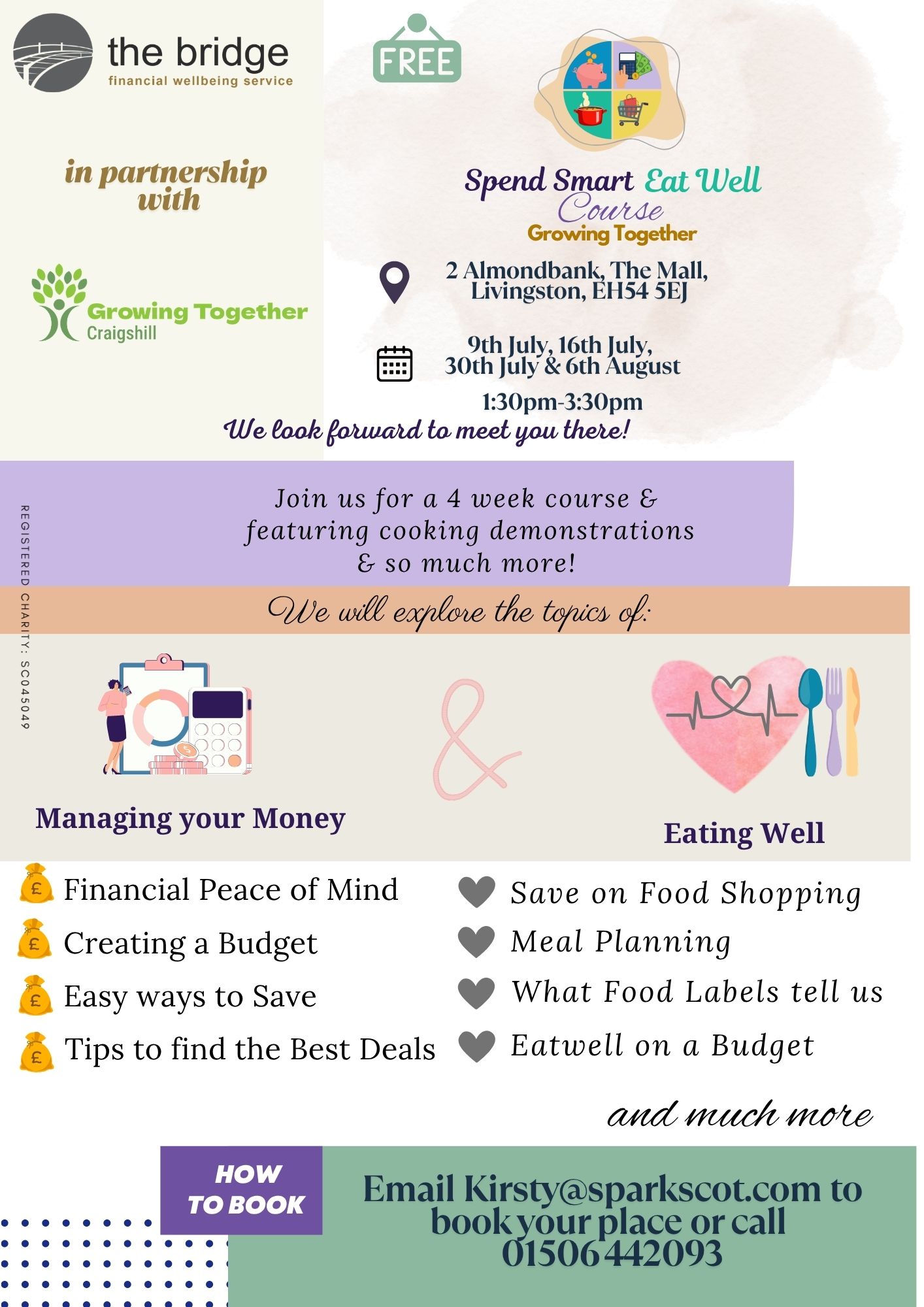 Spend Smart Eat Well Course in partnership with Bridge Community Project, starting on Thursday 9th July! 🤗
📆 9th July, 16th July, 30th July & 6th August
📍Spark (2 Almondbank, The Mall, Livingston, EH54 5EJ)
Join us for a 4 week course featuring cooking demonstrations, exploring different topics ranging from:
Managing Your Money & Eating Well, Financial Peace of Mind, Eating Well on a Budget, Saving on Food Shopping & so much more!
To book your space please email Kirsty@sparkscot.com or give us a phone on 01506 442093 📞