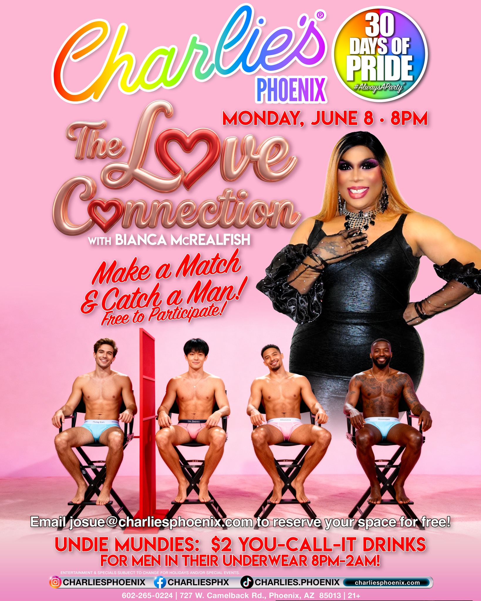 โค๏ธ๐ฉท๐๐๐๐ Make a Love Connection at Charlie's Phoenix as our 30 Days of Pride celebration continues!!! ๐๐ณ๏ธโ๐
Tonight at 8pm come ๐ฃ catch you a date as we'll be playing The Love Connection hosted by Bianca McRealfish with your chance to win prizes and more!
๐ซ๐ Plus it's Undie Mundies... ๐ฉฒ men in their underwear get $2 you-call-it drink 8pm-2am!!! ๐๐ช Sinful Studs sexy gogos at 10:30pm! ๐๐ #charliesphx #loveconnection #undiemundies #alwaysaparyt