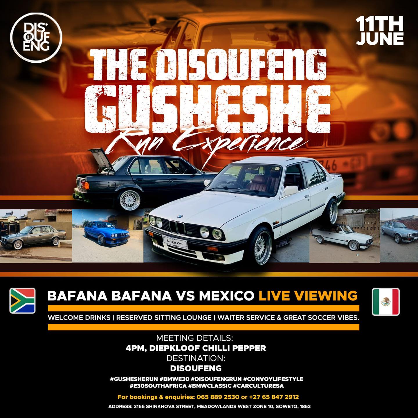 Catch the ultimate fusion of car culture and soccer passion as we kick off the Gusheshe Run Experience on 11 June, as featured in image_2.png. We’re bringing the convoys to our doorstep for the Bafana Bafana vs. Mexico live viewing.
Expect nothing but high-end energy:
Convoy Vibes: Starting at 4 PM at Diepkloof Chilli Pepper.
The Match: Live screening of Bafana Bafana vs. Mexico.
The Experience: Reserved lounge seating, welcome drinks, and elite service.
Secure your spot for the most anticipated run of the season.
📞 Bookings & enquiries: 065 889 2530 or +27 65 847 2912.
#Disoufeng #GushesheRun #BMW30 #BafanaBafana #SowetoEvents #carculturesalone