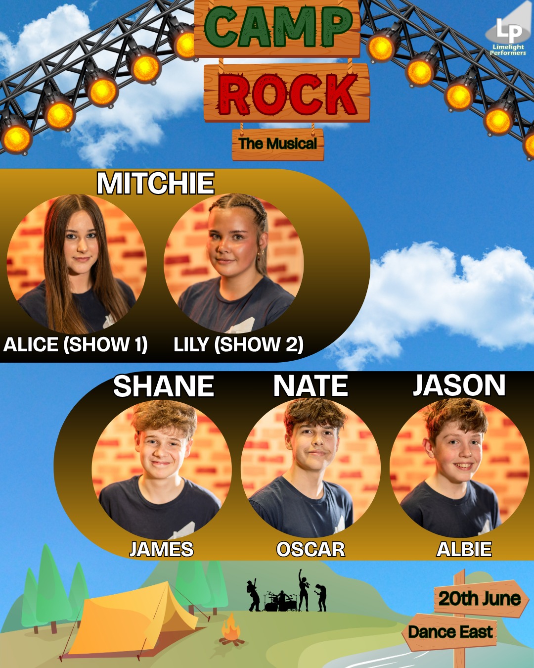⛺ MEET THE CAST OF CAMP ROCK! 🎸
Introducing...
✨ Alice & Lily as Mitchie
✨ James as Shane
✨ Oscar as Nate
✨ Albie as Jason
There's still time to get tickets! 🤩
🗓: 20th June 2026 (2pm & 7pm)
📍: @danceeast
🎟: link in bio!
📸 @bigfishphoto1
#CampRockJr #CampRock #CampRockMusical #LimelightPerformers #LimelightYoungPerformers #YouthTheatre #DanceEast #MusicalTheatre #IpswichEvents #SuffolkEvents #IpswichTheatre