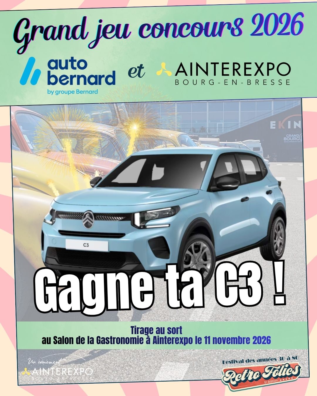 🚗✨ ET SI VOUS PRENIEZ LE VOLANT D’UNE CITROËN C3 ? ✨🚗
Cette année, Auto Bernard et @ainterexpo_ekinox Bourg-en-Bresse vous offrent une opportunité exceptionnelle : tenter de remporter une Citroën C3 neuve 🎉
Pour participer, rien de plus simple :
👉 Inscrivez-vous gratuitement en ligne via le lien ci-dessous :
🔗 https://cloud.chez.autobernard.com/citroen-ainterexpo
🎁 Un seul gagnant repartira au volant de cette voiture flambant neuve !
📅 Tirage au sort officiel lors du Salon de la Gastronomie à Ainterexpo, le 11 novembre 2026.
🍀 Alors, pourquoi pas vous ?
🎟️ Participation gratuite en ligne et durant Retro Folies > RDV à l’accueil du festival
@autobernard_com @citroen_autobernard
#JeuConcours #Ainterexpo #AutoBernard #CitroenC3 #GagneTaC3 #BourgenBresse #Concours2026 #VoitureAGagner #BonneChance